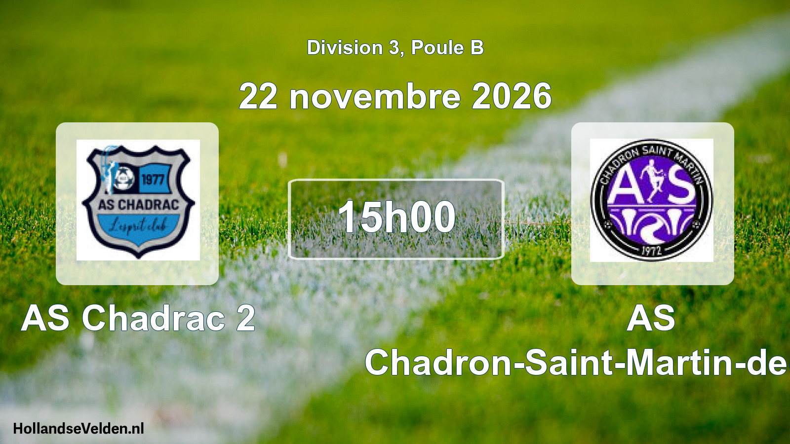 Scheduled Match: AS Chadrac 2 - AS Chadron-Saint-Martin-de-Fugères (22 November 2026)