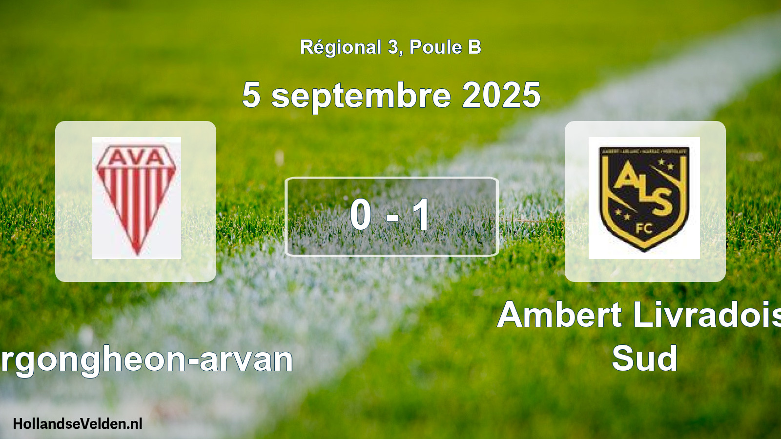 Total number of matches played: Vergongheon-arvan - Ambert Livradois Sud 0 - 1 (5 September 2025)