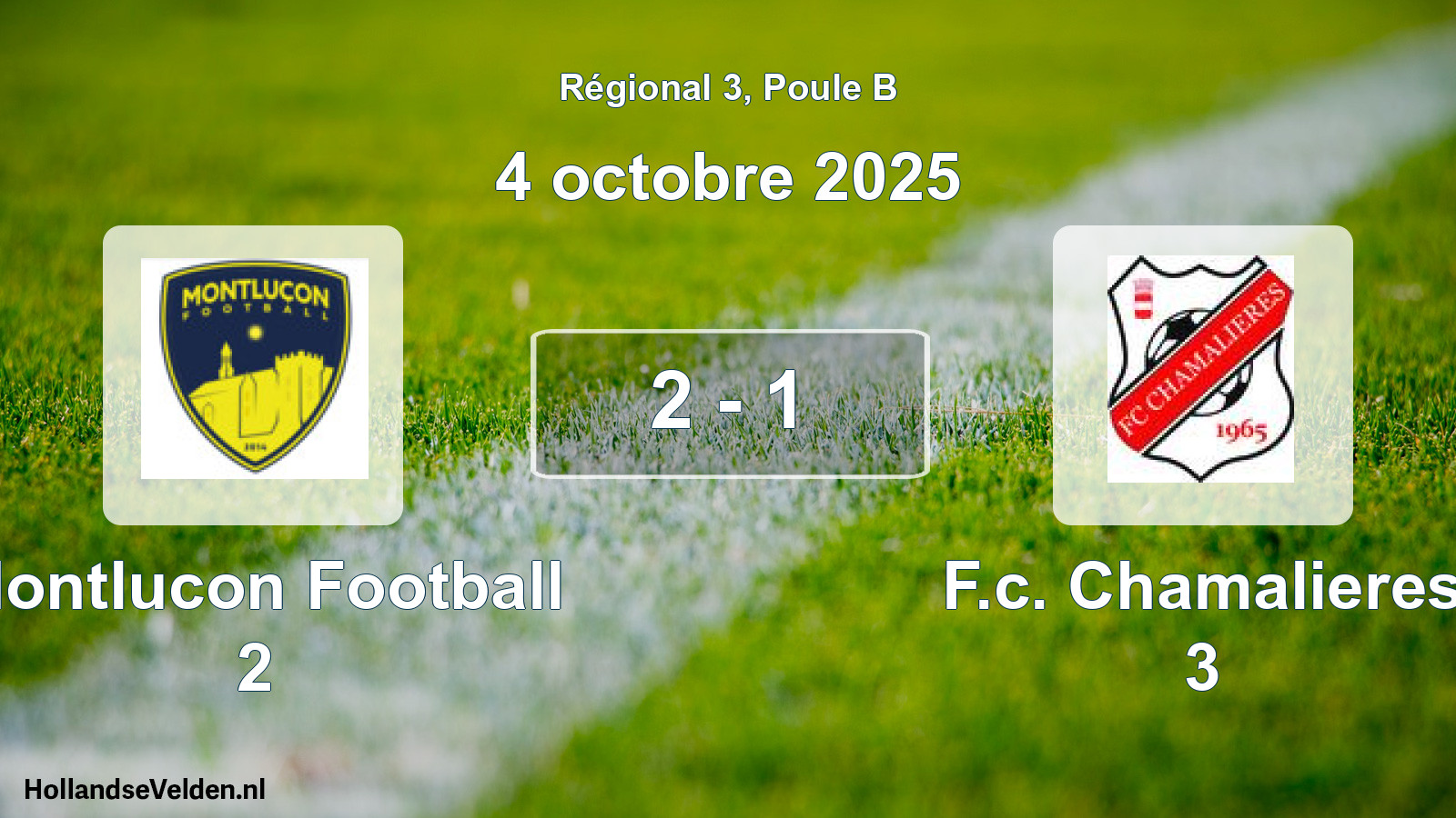 Total number of matches played: Montlucon Football 2 - F.c. Chamalieres 3 2 - 1 (4 October 2025)