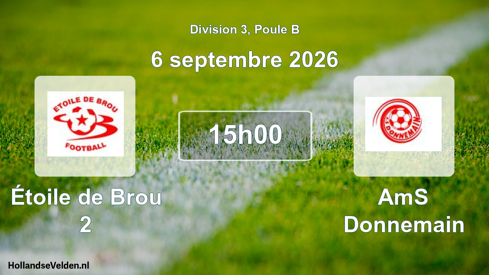 Geplande wedstrijd: Étoile de Brou 2 - AmS Donnemain (6 september 2026)