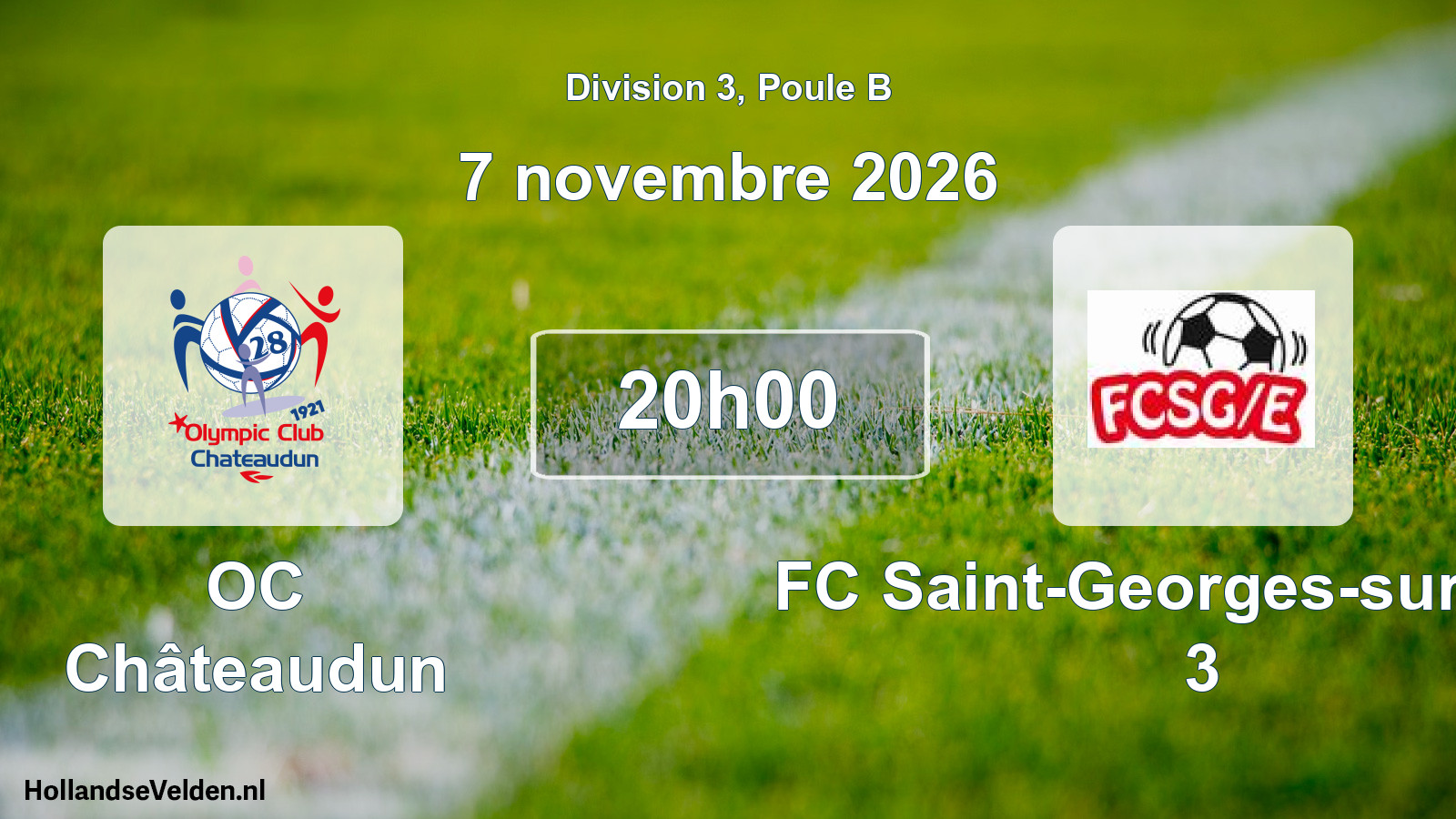 Match programmé: OC Châteaudun - FC Saint-Georges-sur-Eure 3 (7 novembre 2026)
