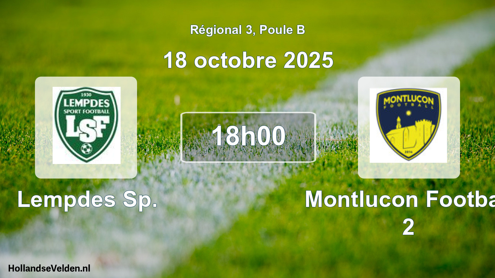 Geplande wedstrijd: Lempdes Sp. - Montlucon Football 2 (18 octobre 2025)
