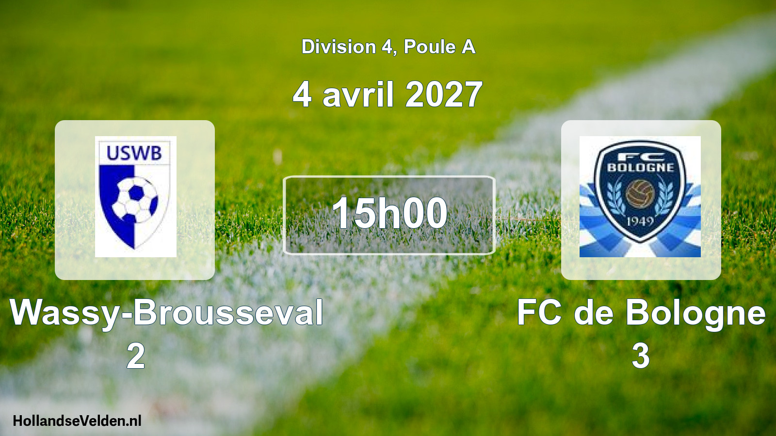 Scheduled Match: US Wassy-Brousseval 2 - FC de Bologne 3 (4 April 2027)