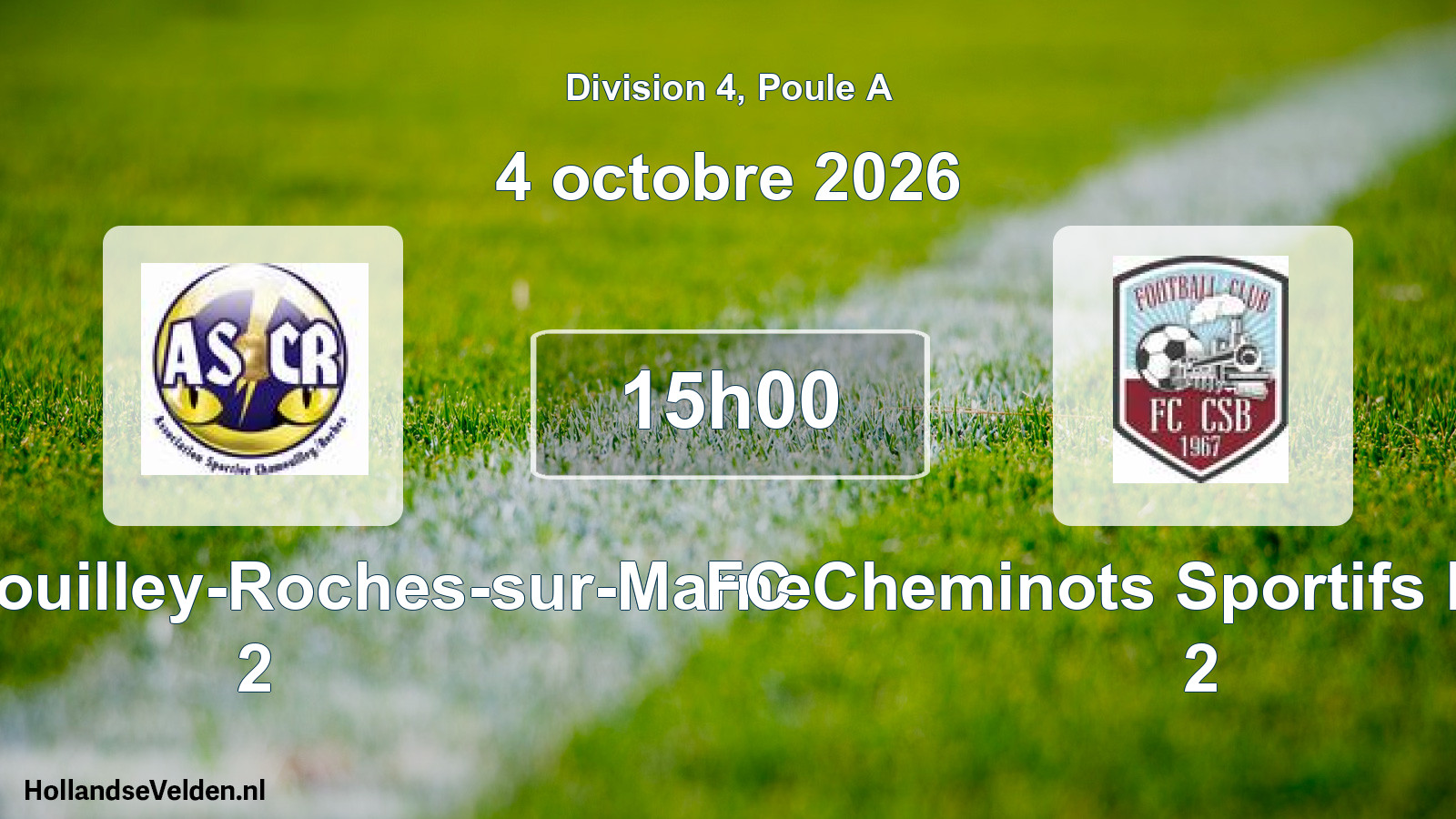 Scheduled Match: AS Chamouilley-Roches-sur-Marne 2 - FC Cheminots Sportifs Bragard 2 (4 October 2026)