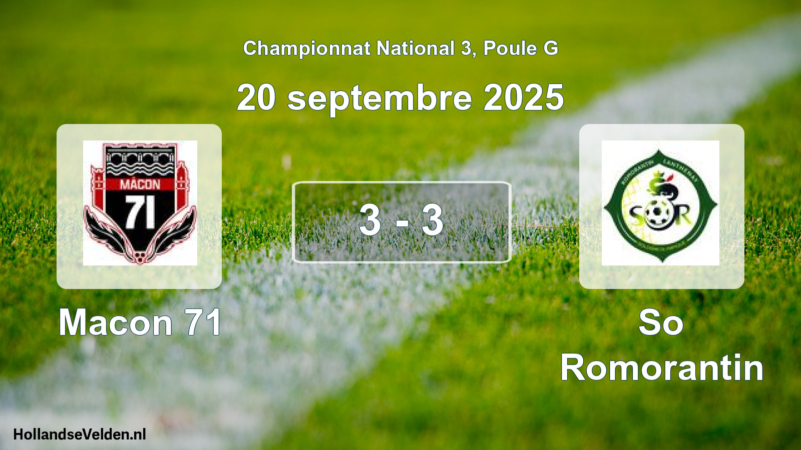 Total number of matches played: Macon 71 - So Romorantin 3 - 3 (20 September 2025)