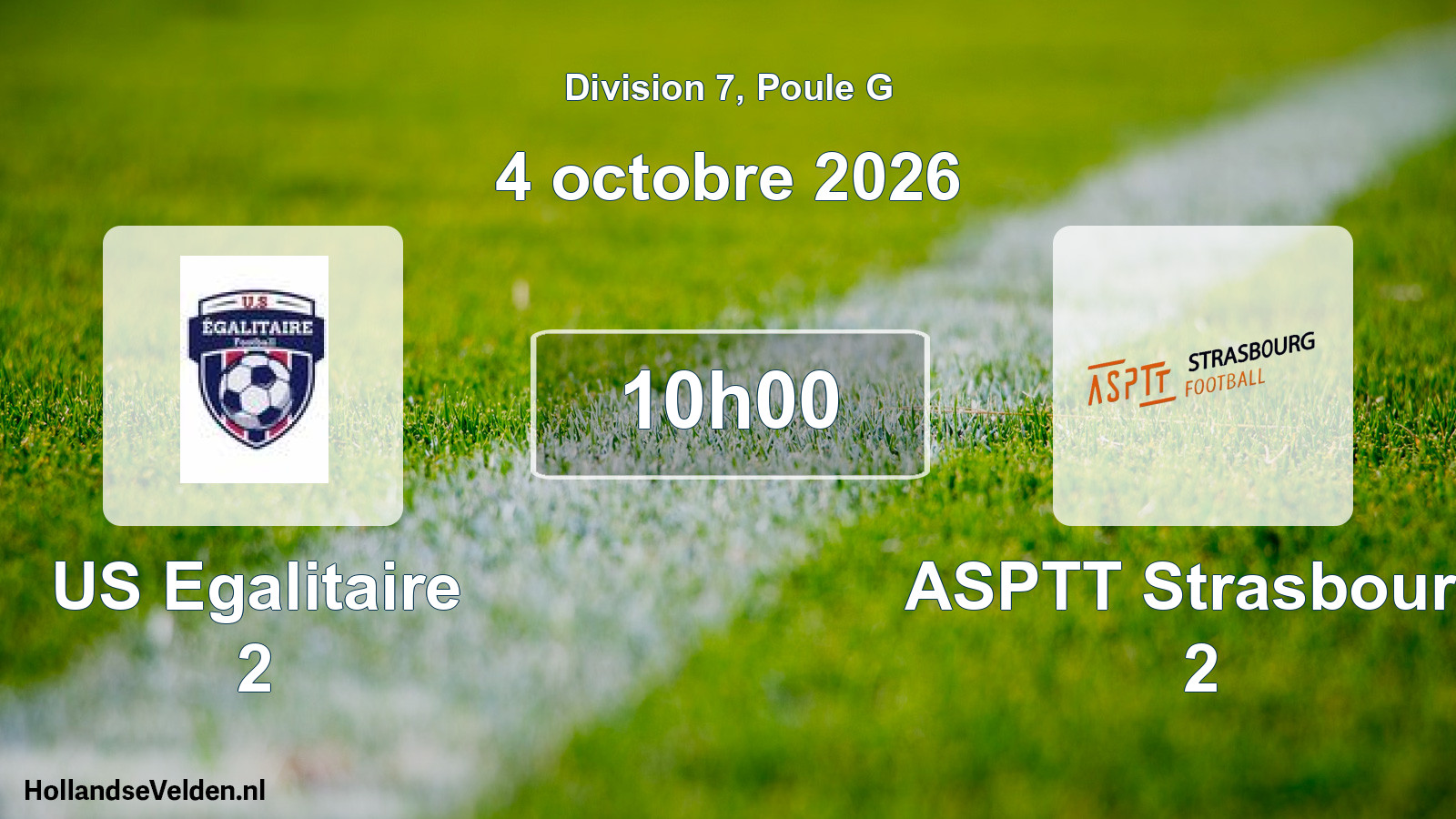 Geplande wedstrijd: US Egalitaire 2 - ASPTT Strasbourg 2 (4 oktober 2026)
