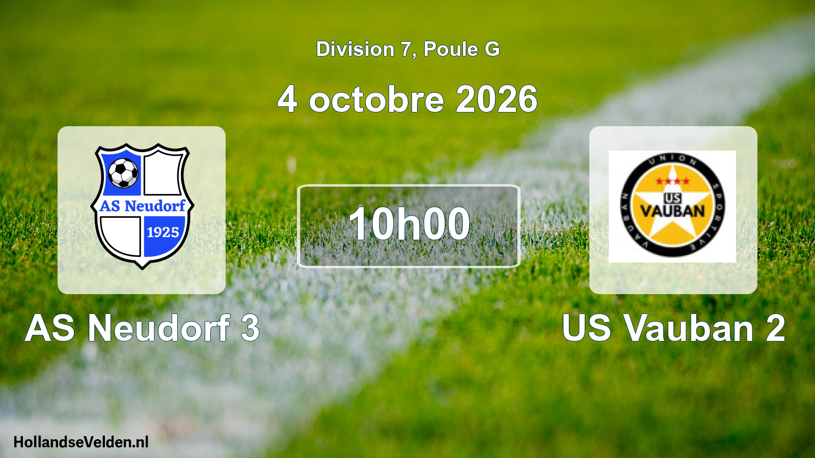 Scheduled Match: AS Neudorf 3 - US Vauban 2 (4 October 2026)