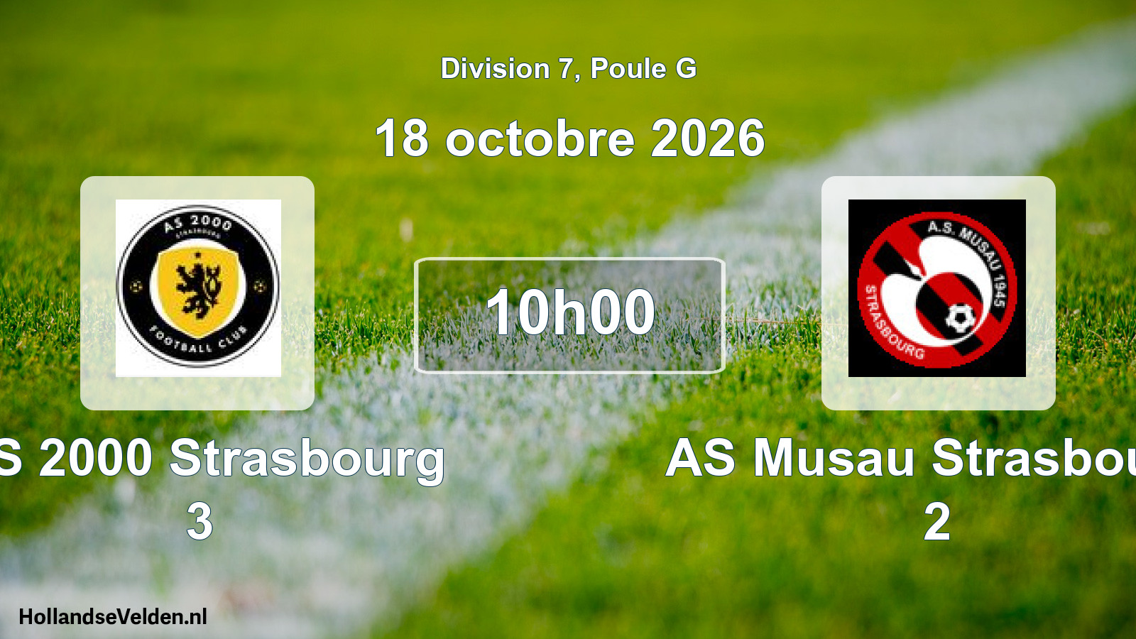 Scheduled Match: AS 2000 Strasbourg 3 - AS Musau Strasbourg 2 (18 October 2026)