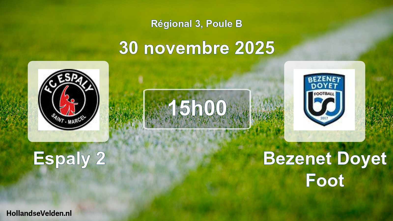 Geplande wedstrijd: Espaly 2 - Bezenet Doyet Foot (30 november 2025)