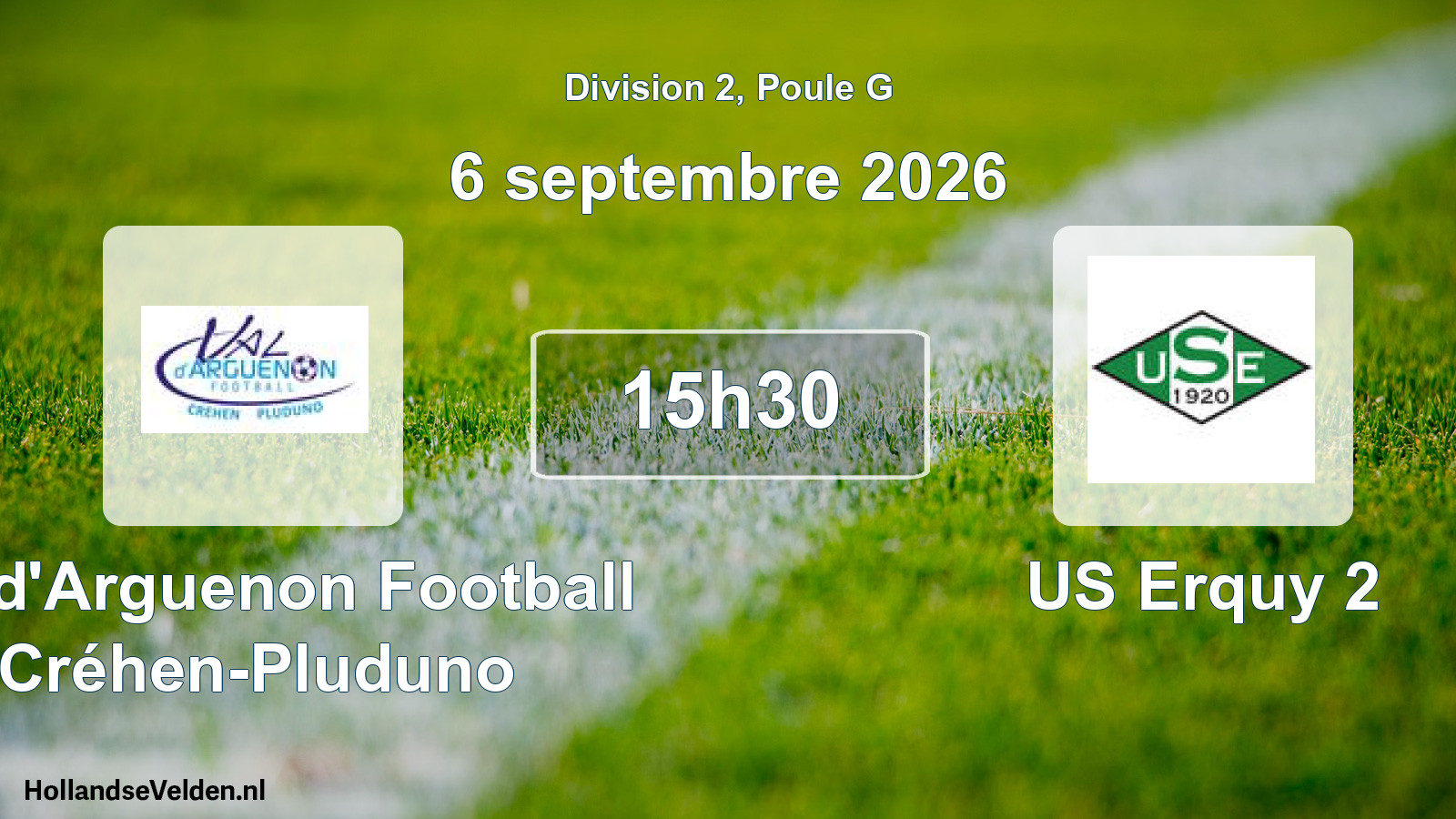 Scheduled Match: Val d'Arguenon Football Créhen-Pluduno - US Erquy 2 (6 September 2026)