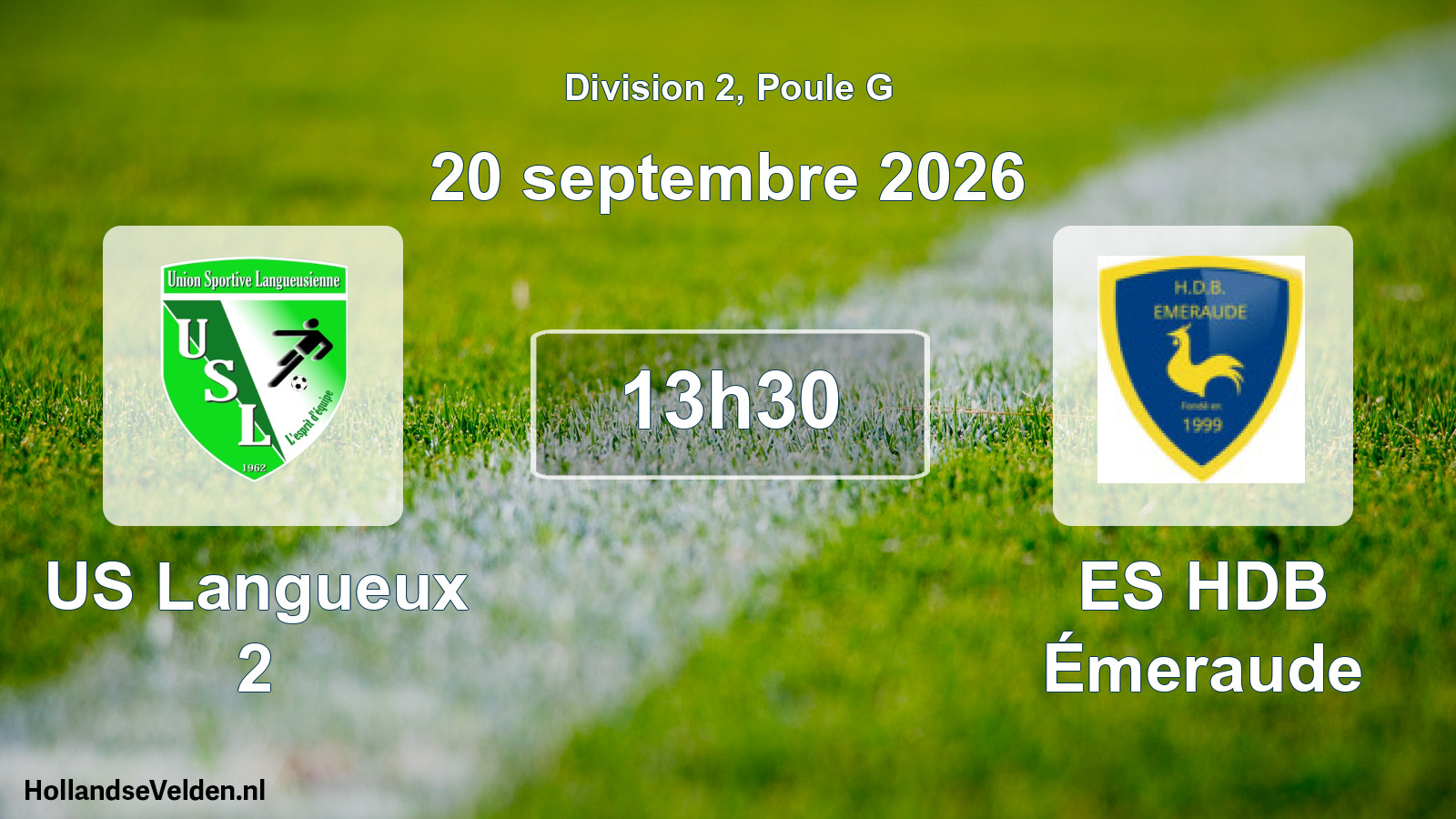 Match programmé: US Langueux 2 - ES HDB Émeraude (20 septembre 2026)