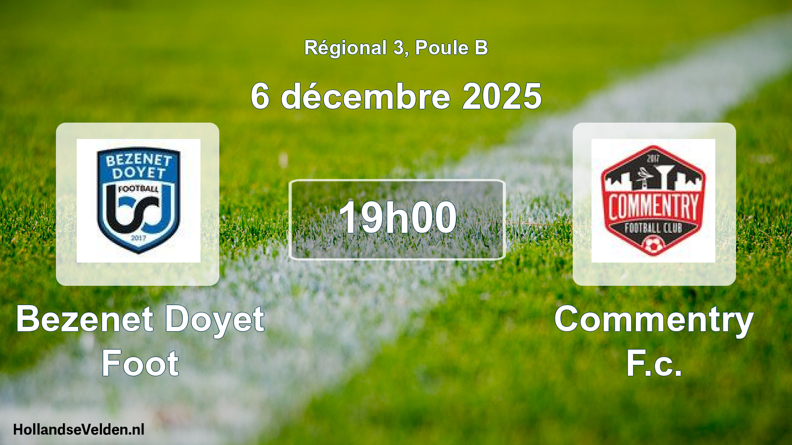 Geplande wedstrijd: Bezenet Doyet Foot - Commentry F.c. (6 décembre 2025)