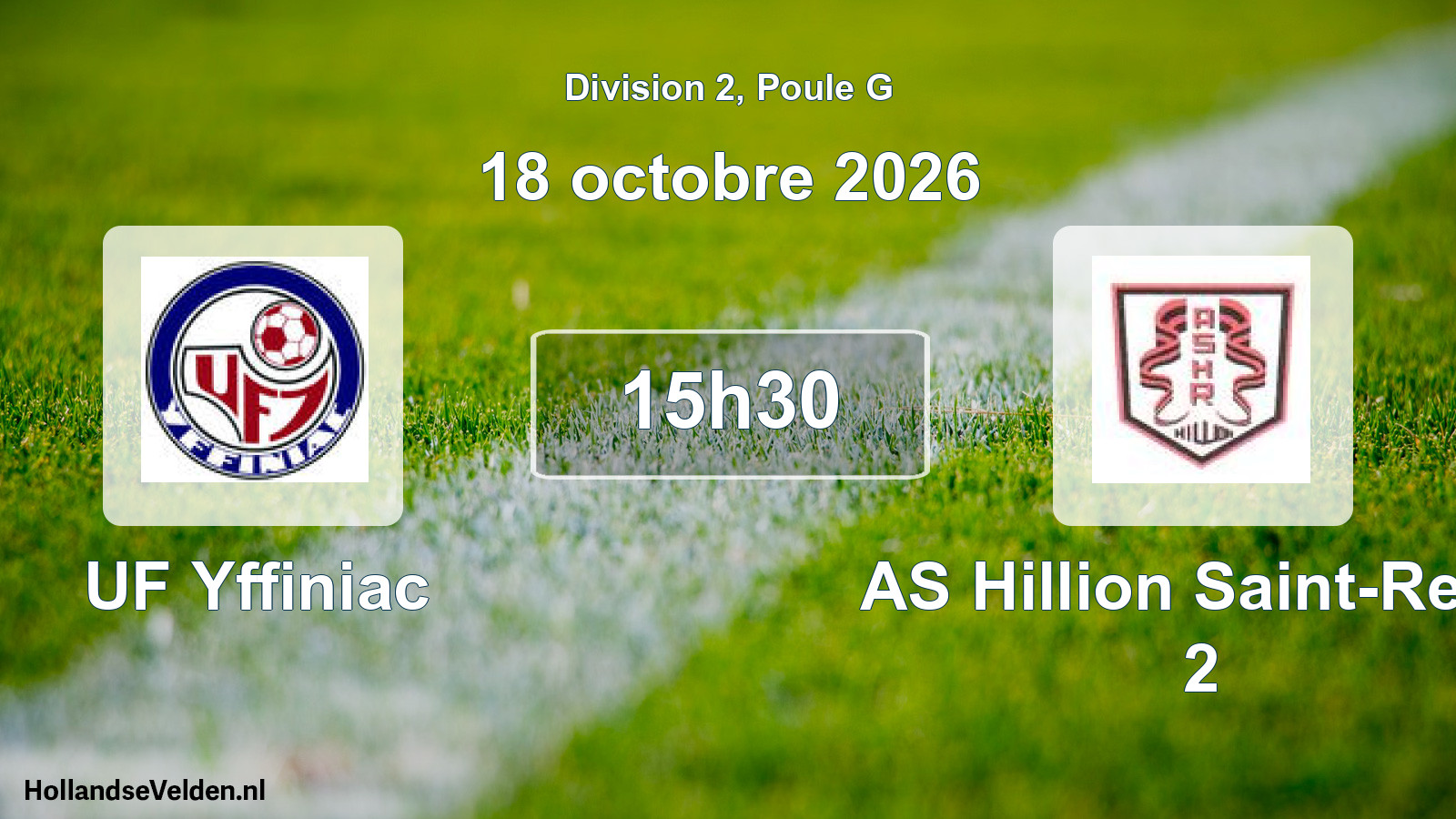 Scheduled Match: UF Yffiniac - AS Hillion Saint-René 2 (18 October 2026)