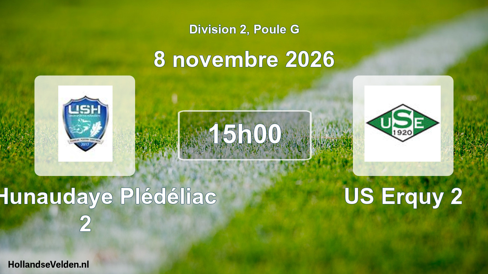 Scheduled Match: US Hunaudaye Plédéliac 2 - US Erquy 2 (8 November 2026)