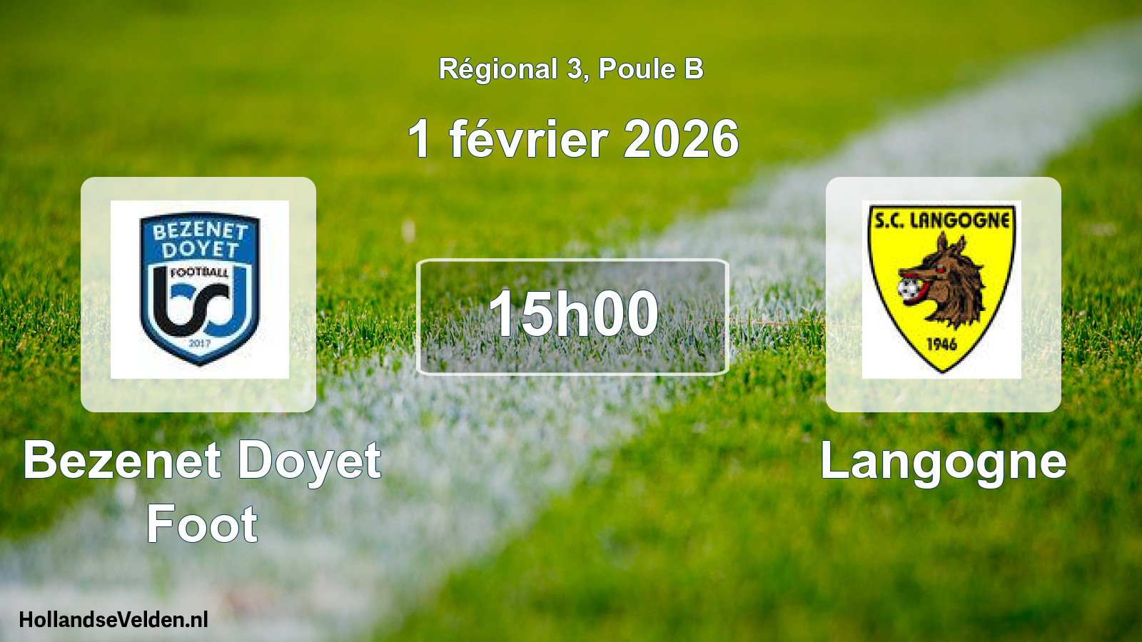 Geplande wedstrijd: Bezenet Doyet Foot - Langogne (1 février 2026)