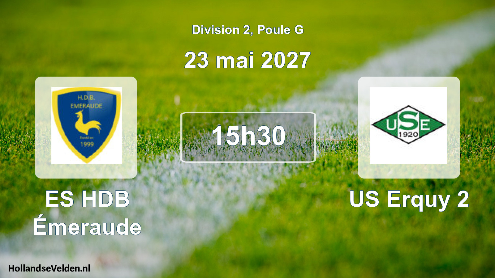 Match programmé: ES HDB Émeraude - US Erquy 2 (23 mai 2027)