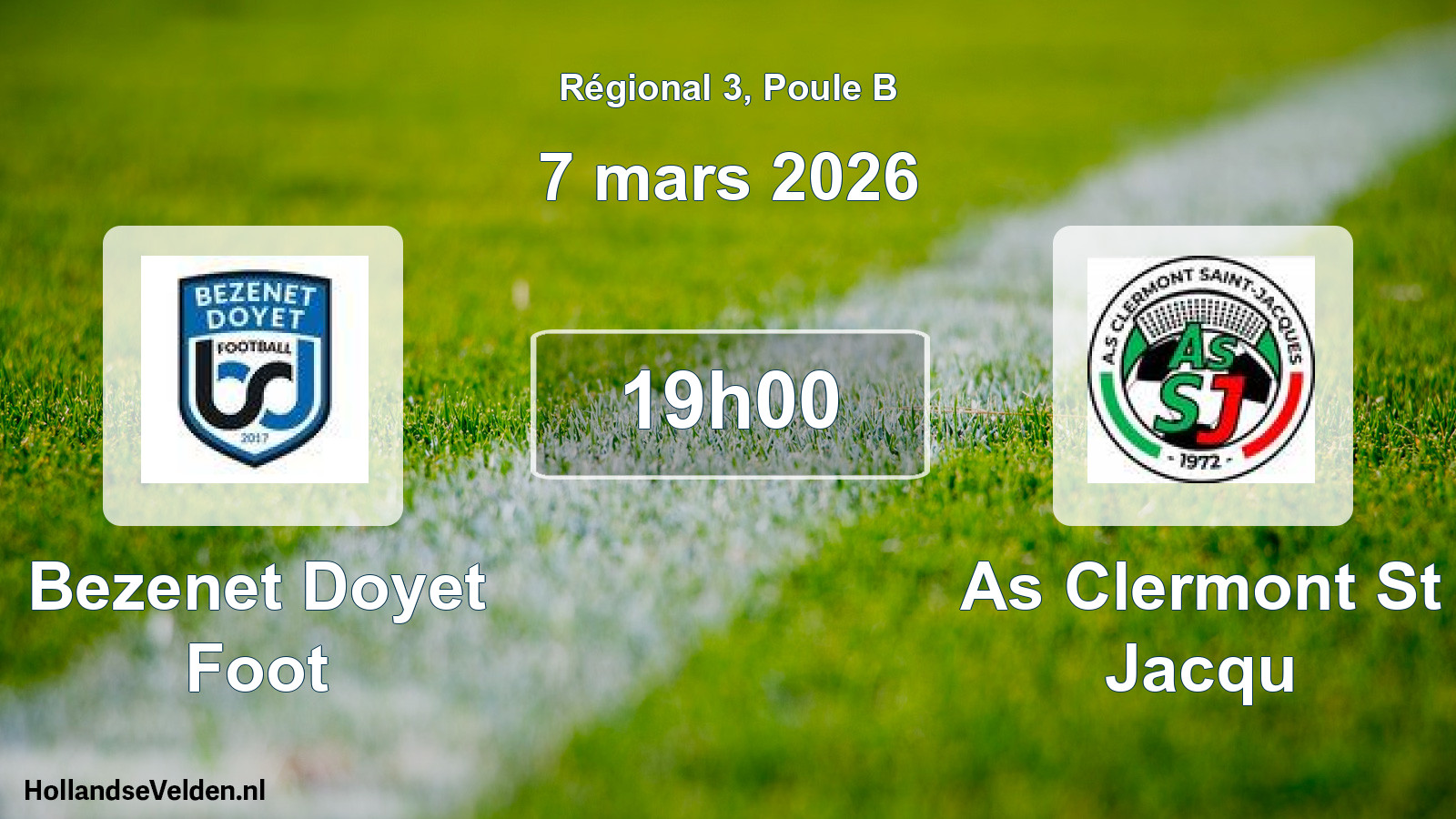 Geplande wedstrijd: Bezenet Doyet Foot - As Clermont St Jacqu (7 mars 2026)