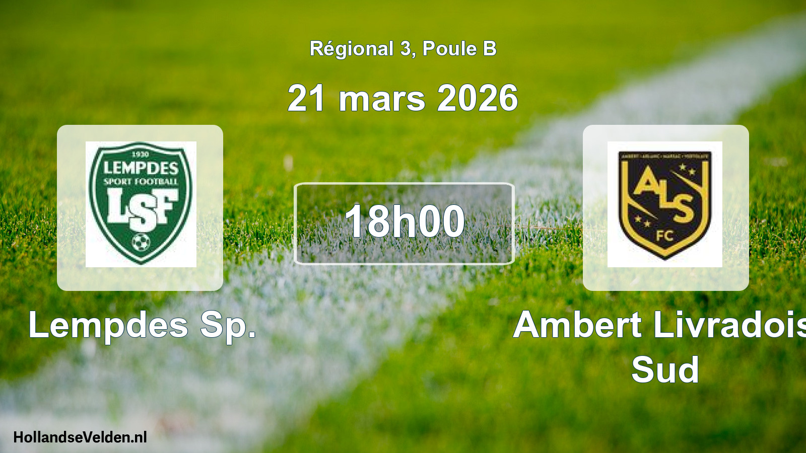Geplande wedstrijd: Lempdes Sp. - Ambert Livradois Sud (21 mars 2026)