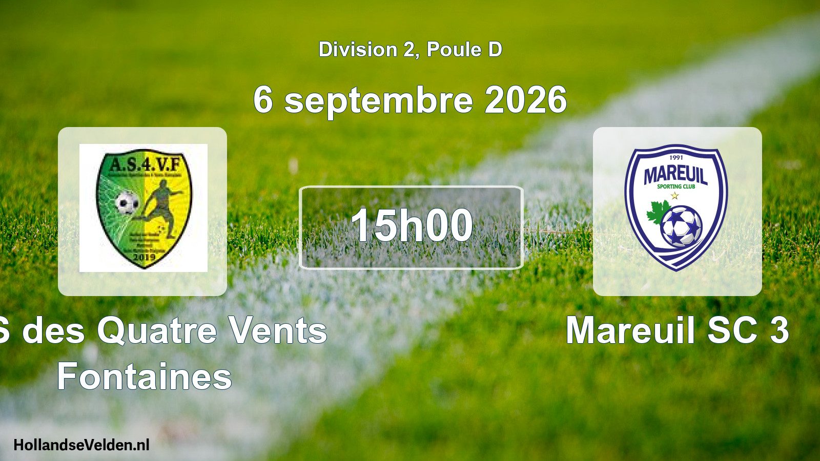 Scheduled Match: AS des Quatre Vents Fontaines - Mareuil SC 3 (6 September 2026)