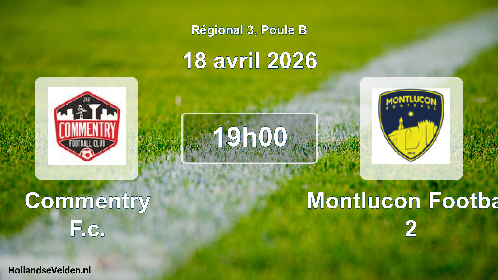 Geplande wedstrijd: Commentry F.c. - Montlucon Football 2 (18 april 2026)