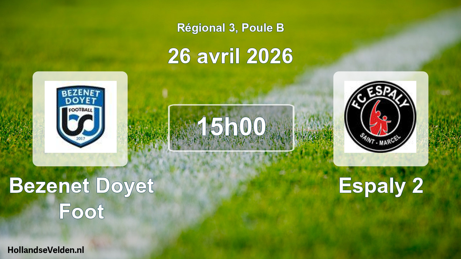 Geplande wedstrijd: Bezenet Doyet Foot - Espaly 2 (26 avril 2026)