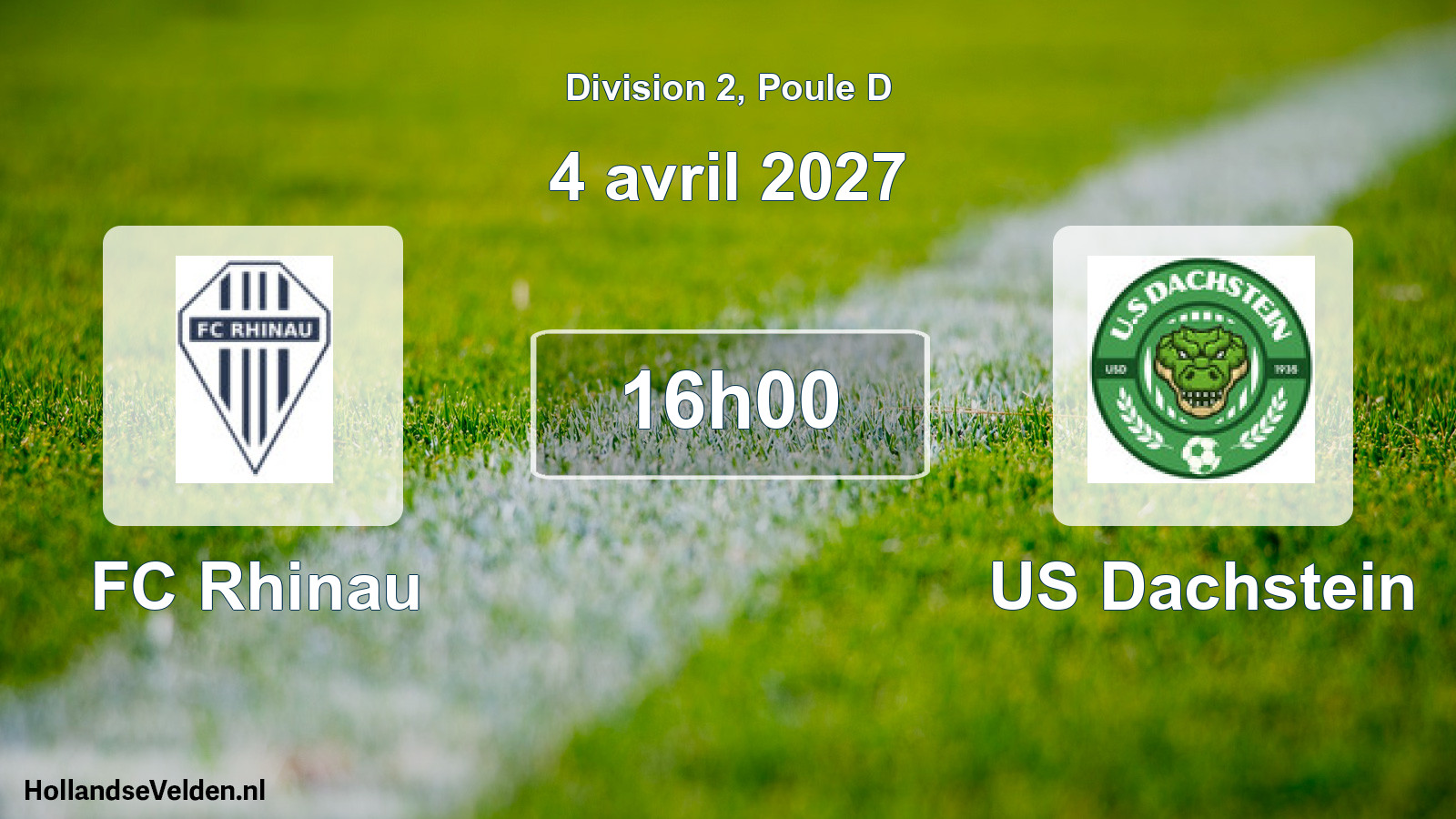 Scheduled Match: FC Rhinau - US Dachstein (4 April 2027)