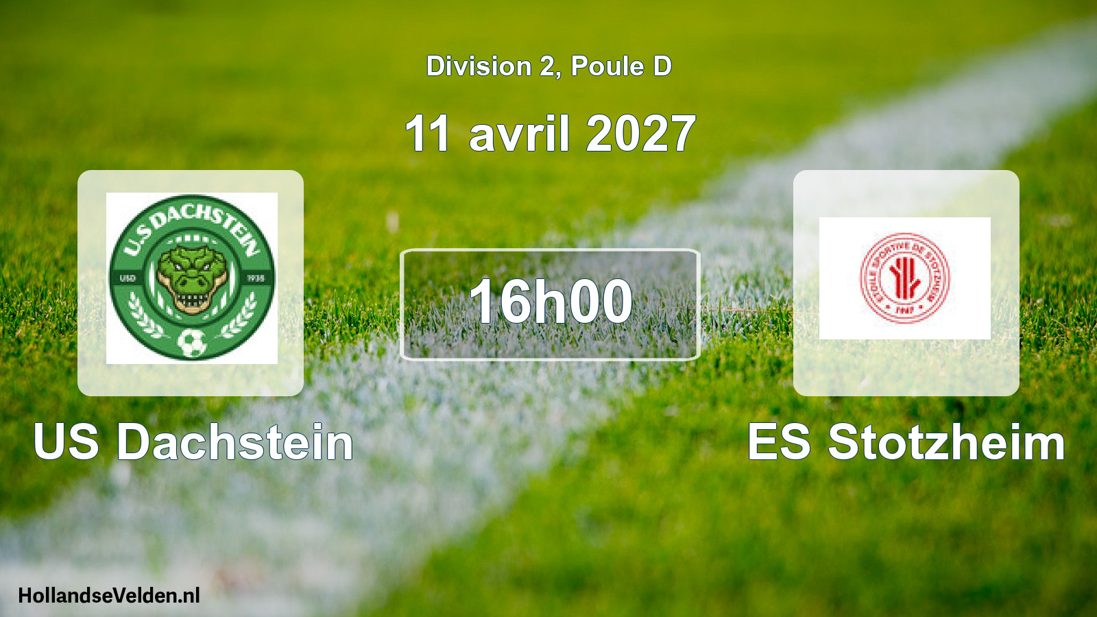 Match programmé: US Dachstein - ES Stotzheim (11 avril 2027)
