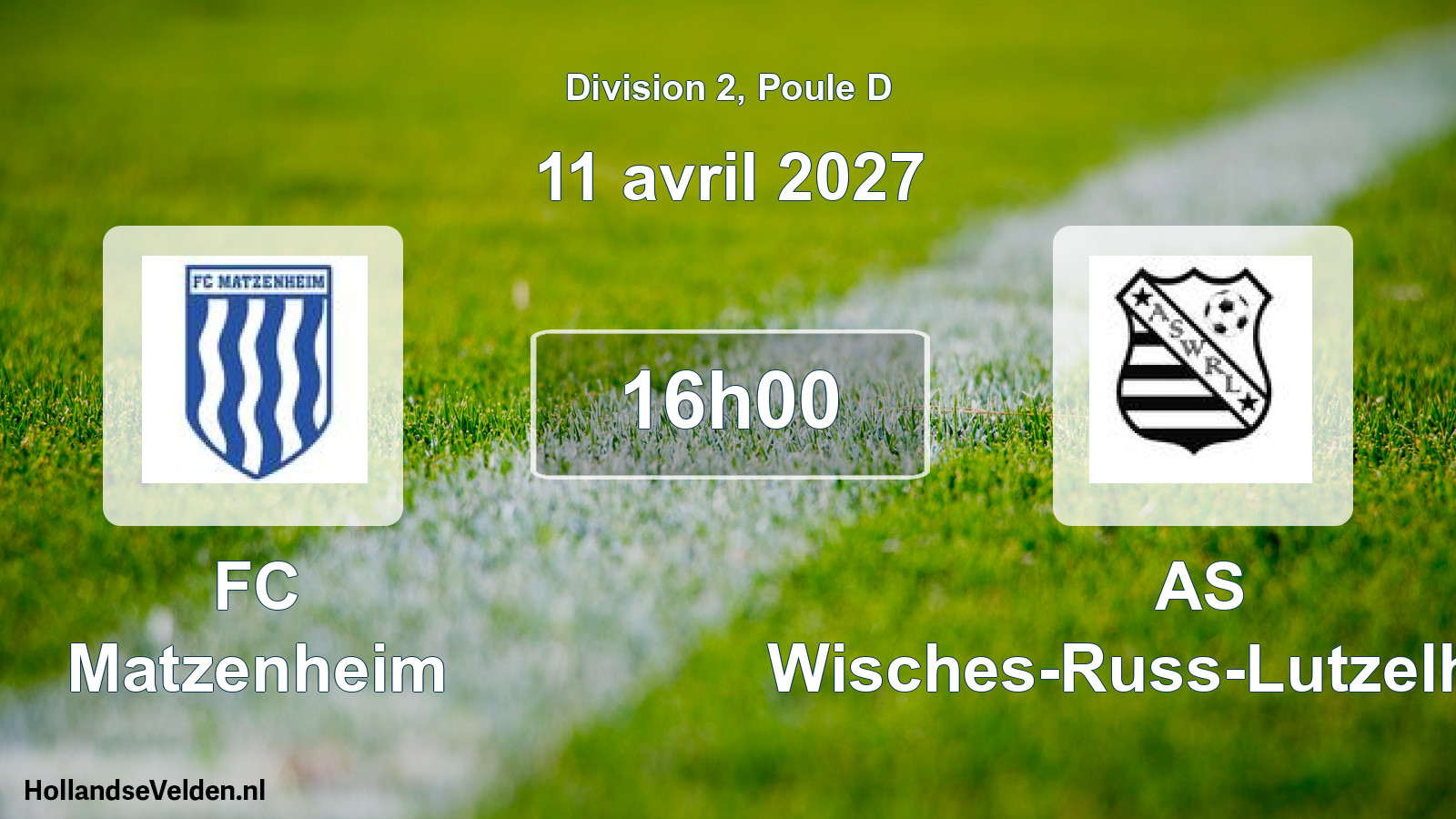 Scheduled Match: FC Matzenheim - AS Wisches-Russ-Lutzelhouse (11 April 2027)