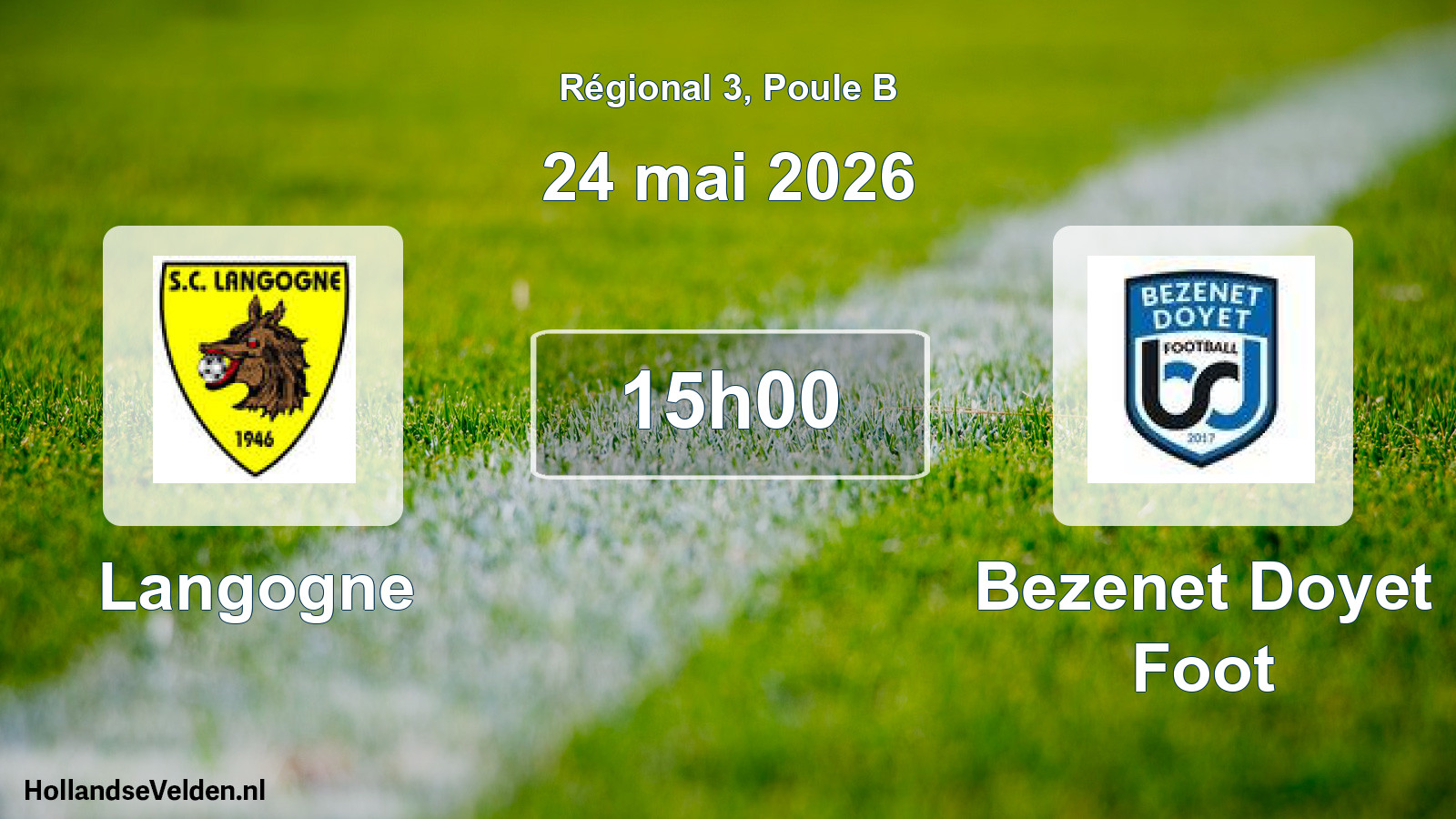 Geplande wedstrijd: Langogne - Bezenet Doyet Foot (24 mai 2026)
