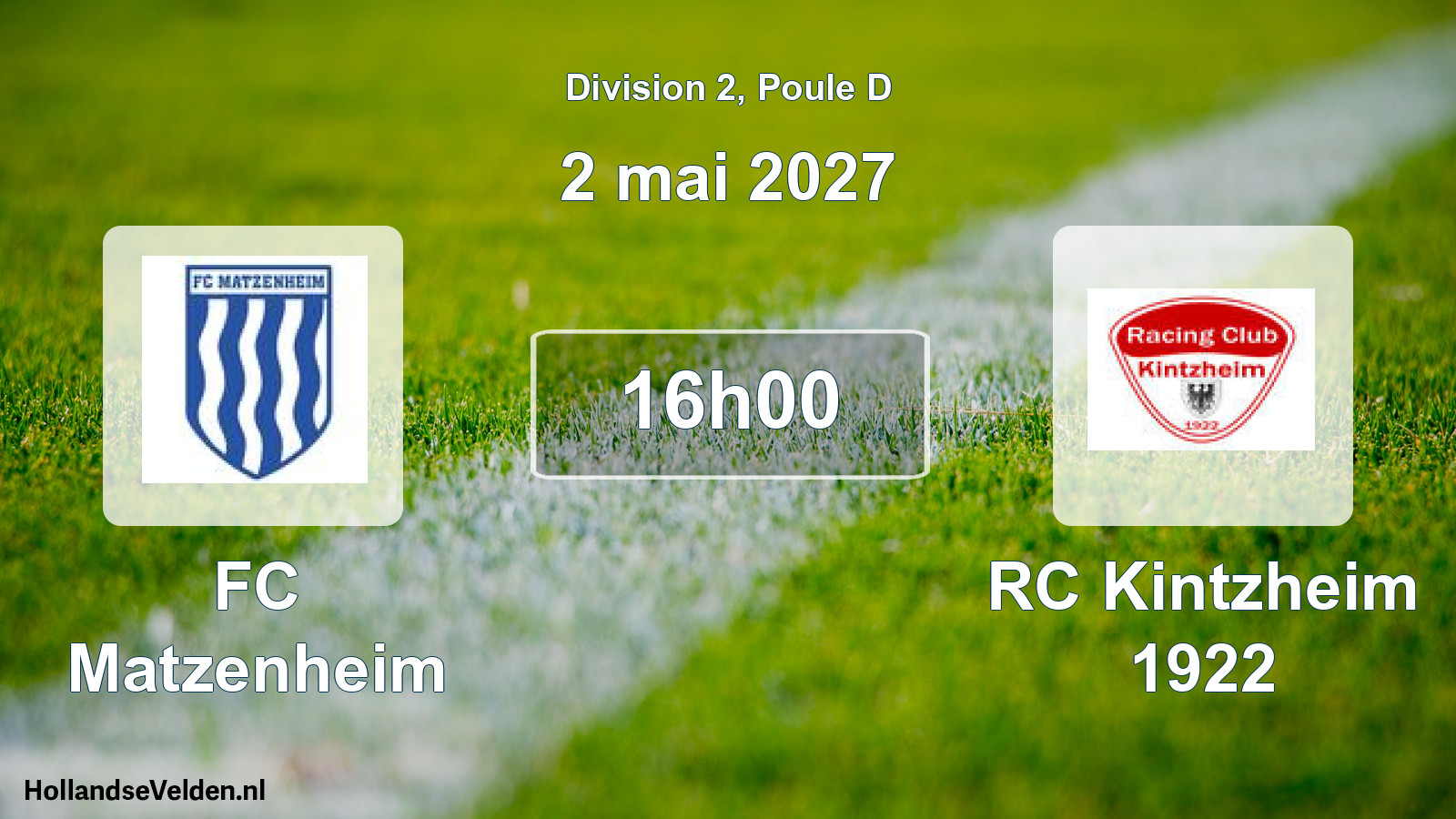 Scheduled Match: FC Matzenheim - RC Kintzheim 1922 (2 May 2027)