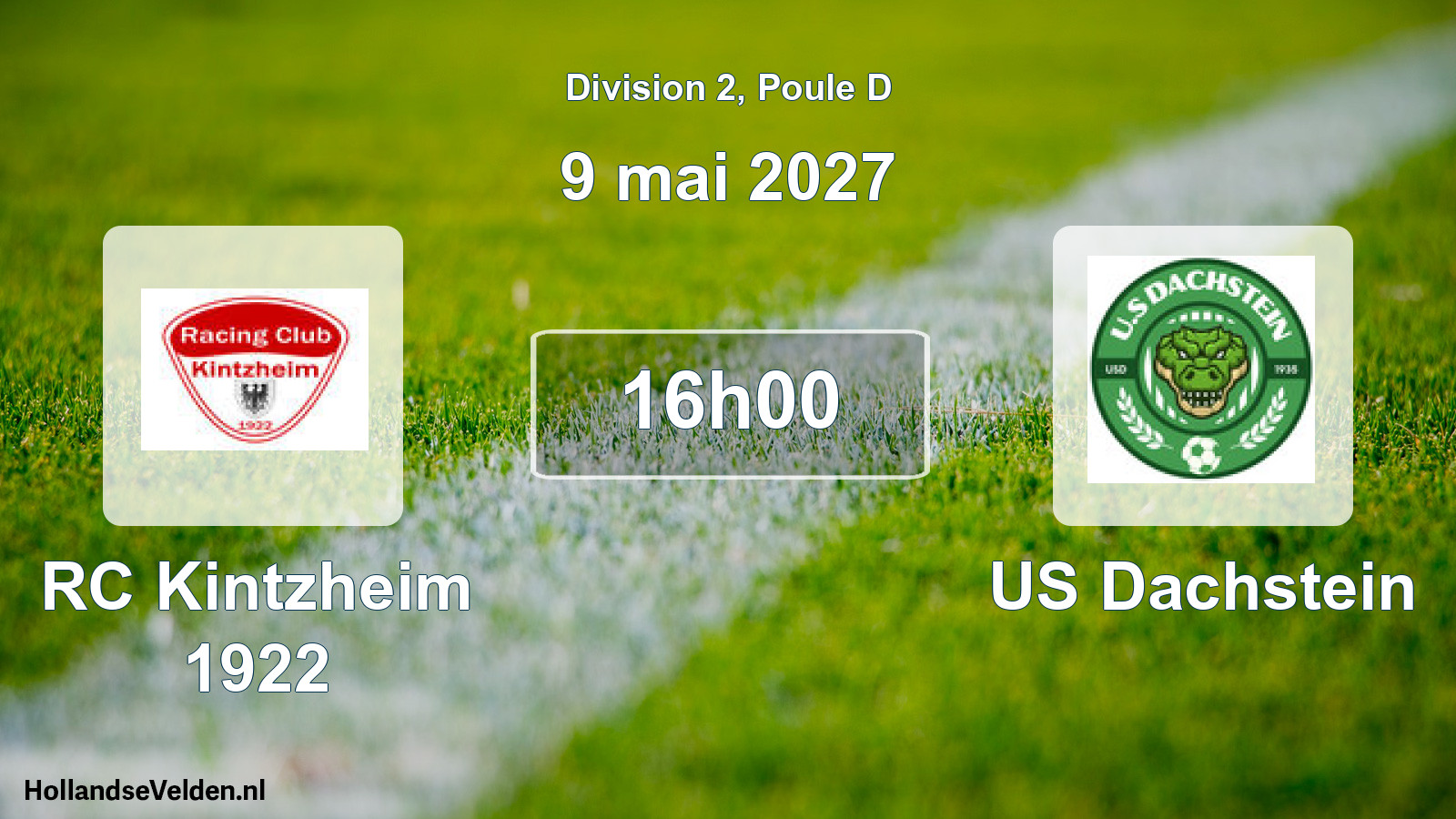 Scheduled Match: RC Kintzheim 1922 - US Dachstein (9 May 2027)