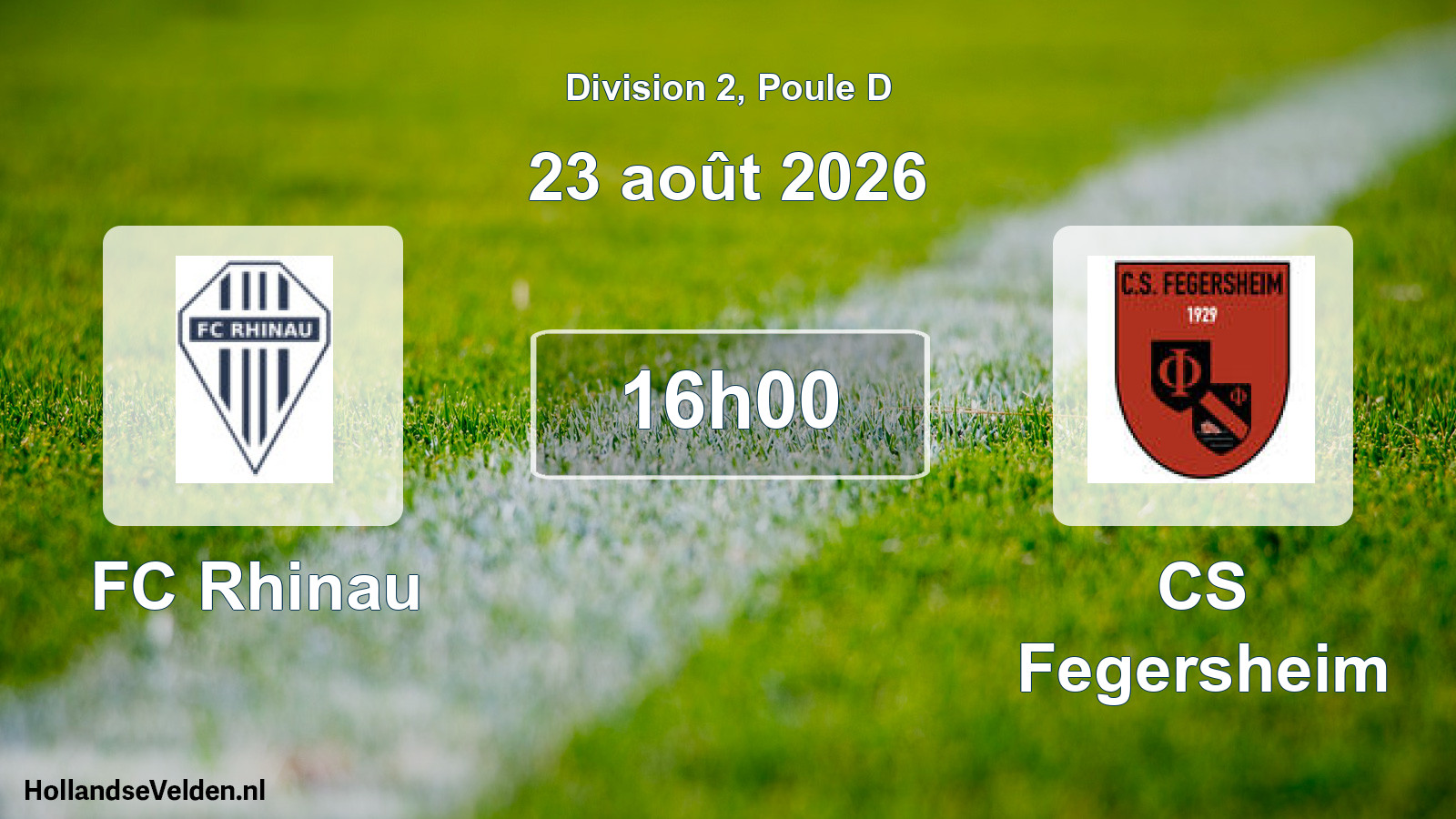 Scheduled Match: FC Rhinau - CS Fegersheim (23 August 2026)