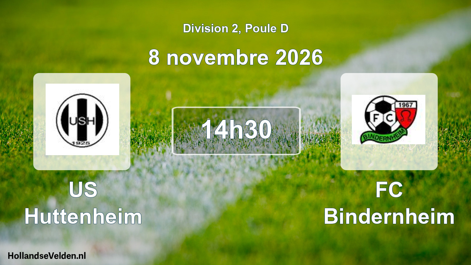 Geplande wedstrijd: US Huttenheim - FC Bindernheim (8 november 2026)