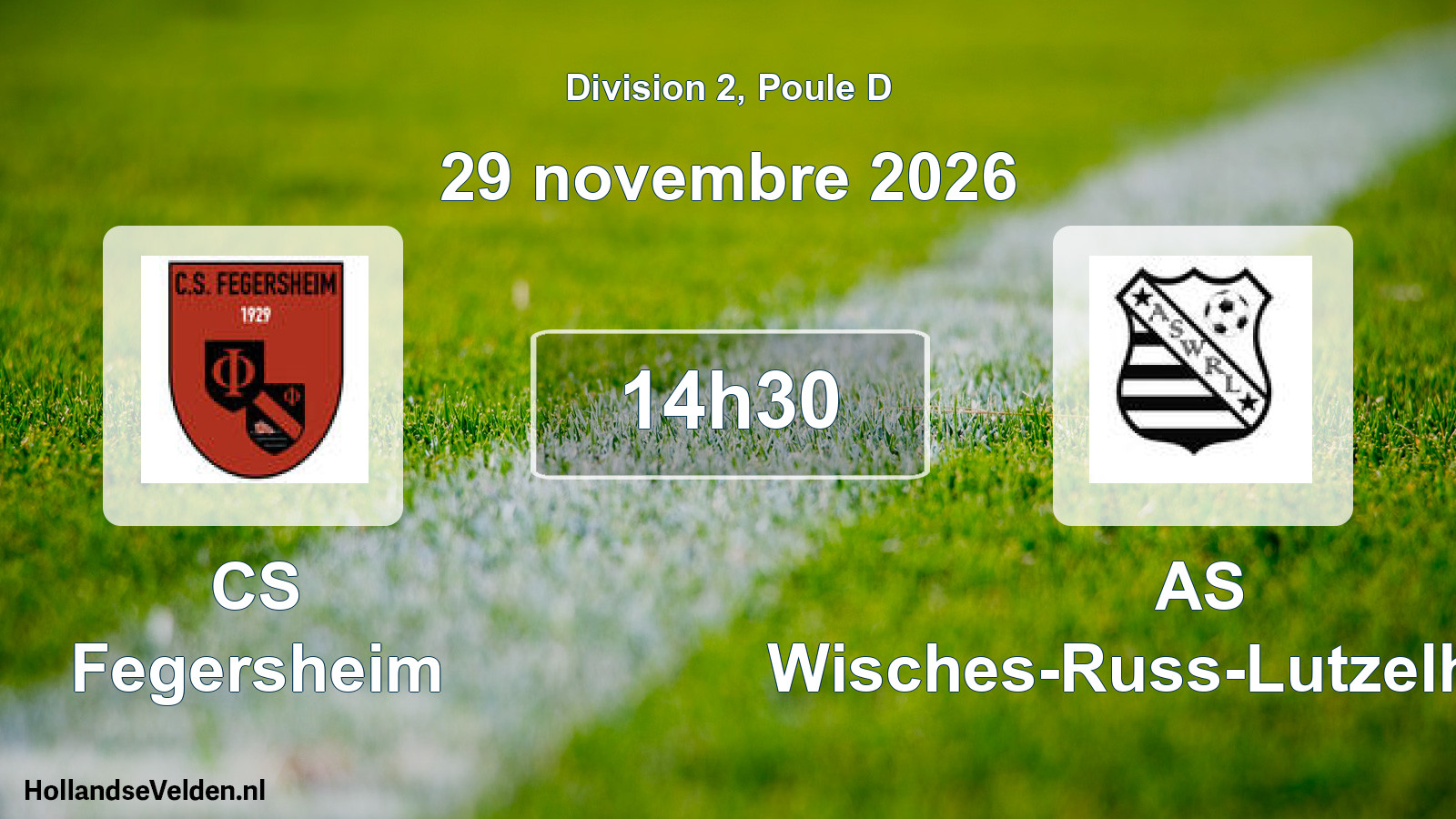 Scheduled Match: CS Fegersheim - AS Wisches-Russ-Lutzelhouse (29 November 2026)