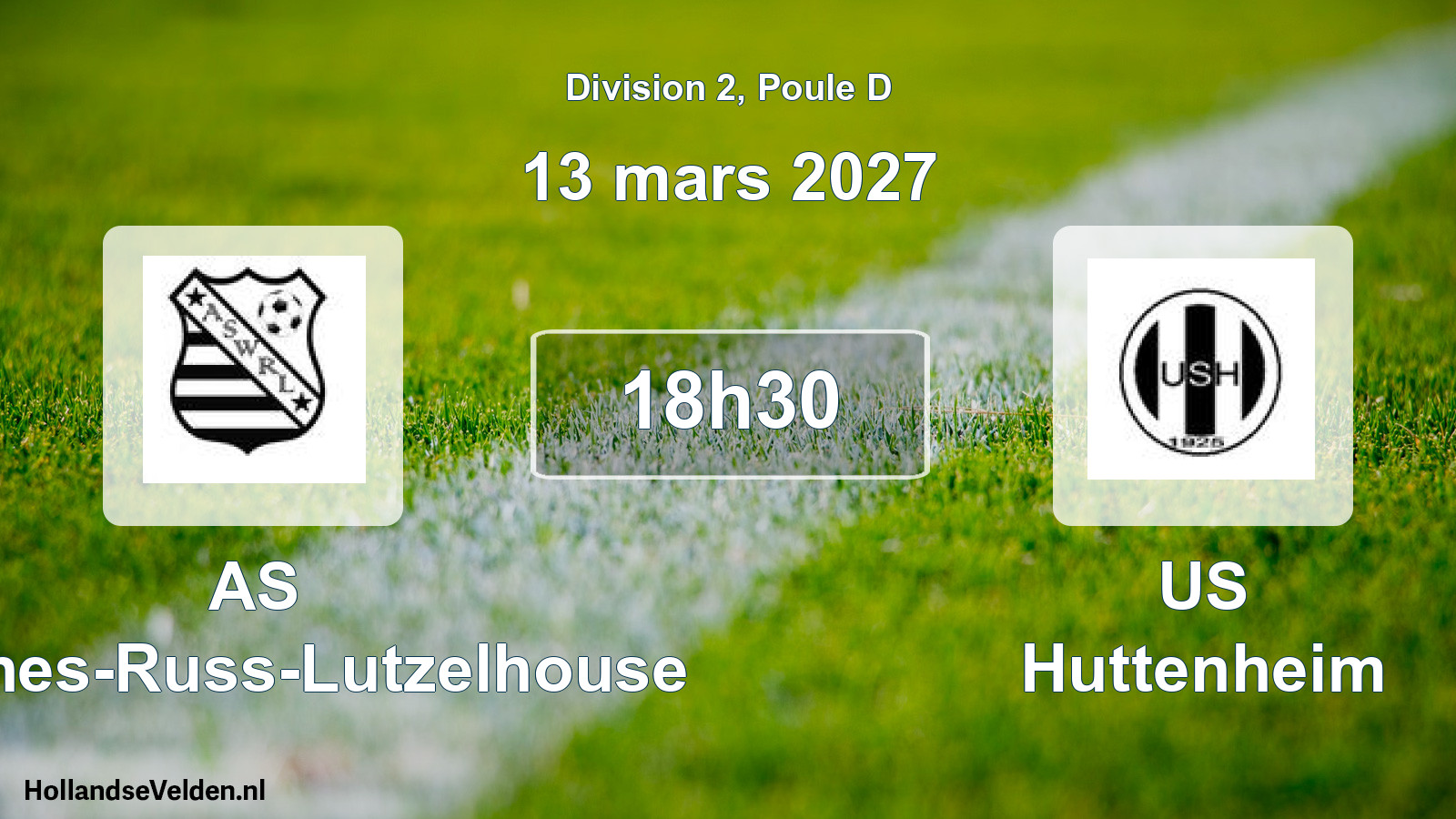 Scheduled Match: AS Wisches-Russ-Lutzelhouse - US Huttenheim (13 March 2027)