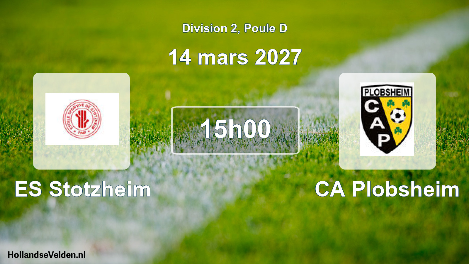 Scheduled Match: ES Stotzheim - CA Plobsheim (14 March 2027)