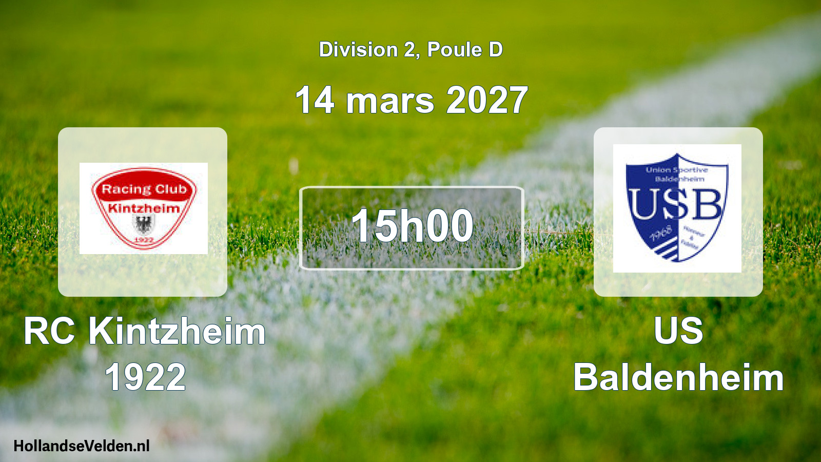 Scheduled Match: RC Kintzheim 1922 - US Baldenheim (14 March 2027)