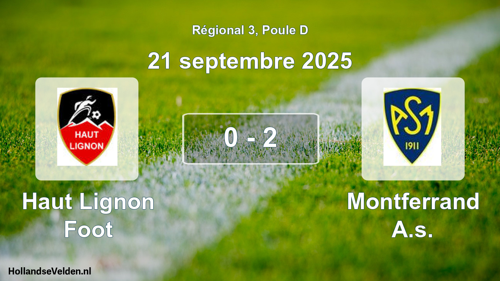 Total number of matches played: Haut Lignon Foot - Montferrand A.s. 0 - 2 (21 September 2025)