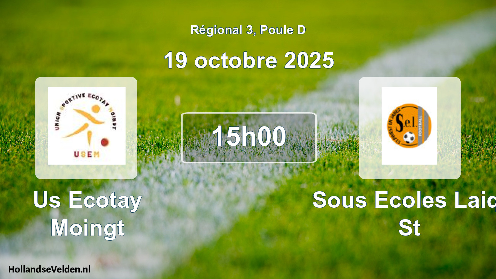 Scheduled Match: Us Ecotay Moingt - Sous Ecoles Laiq. St (19 October 2025)