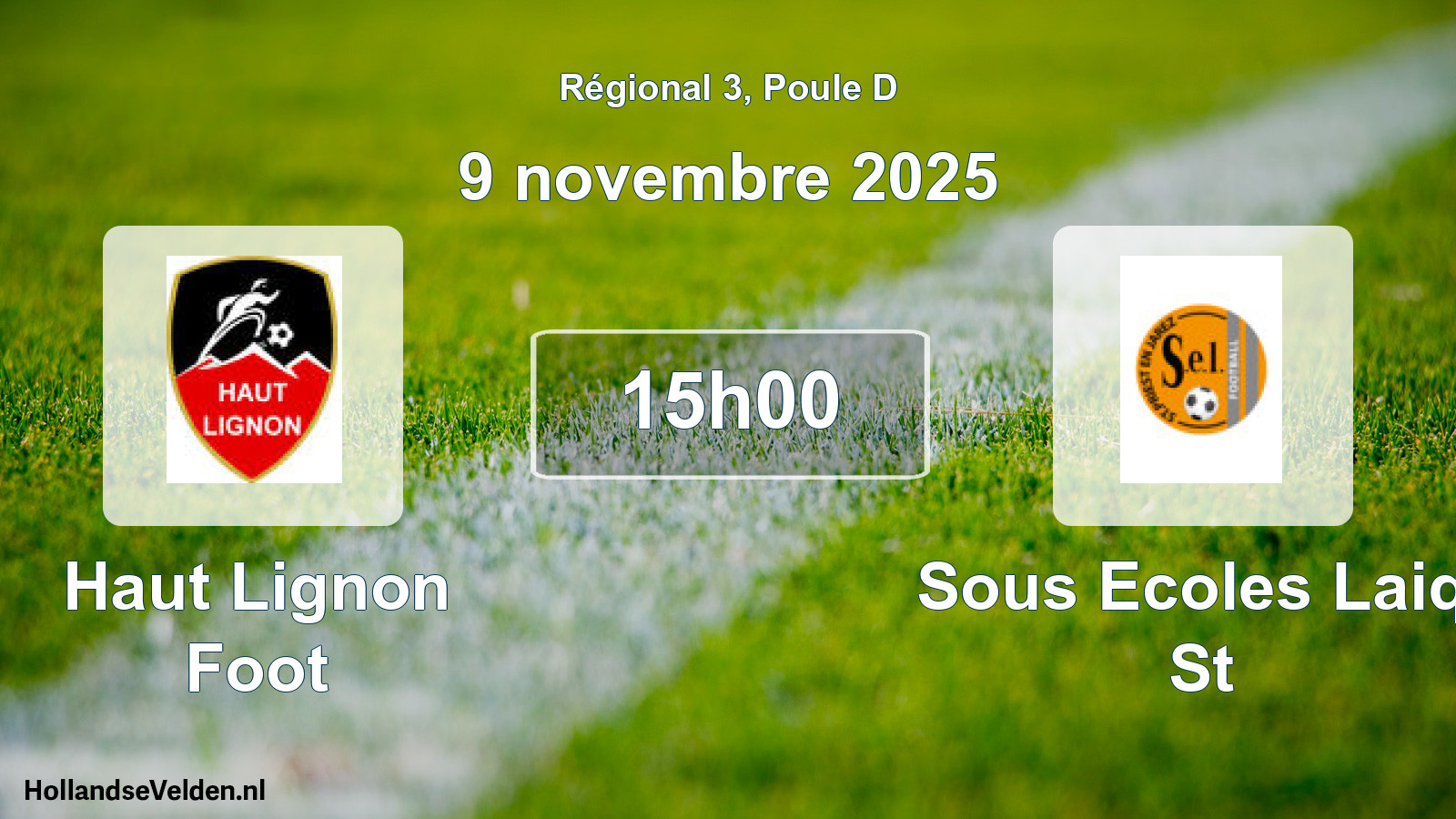 Scheduled Match: Haut Lignon Foot - Sous Ecoles Laiq. St (9 November 2025)