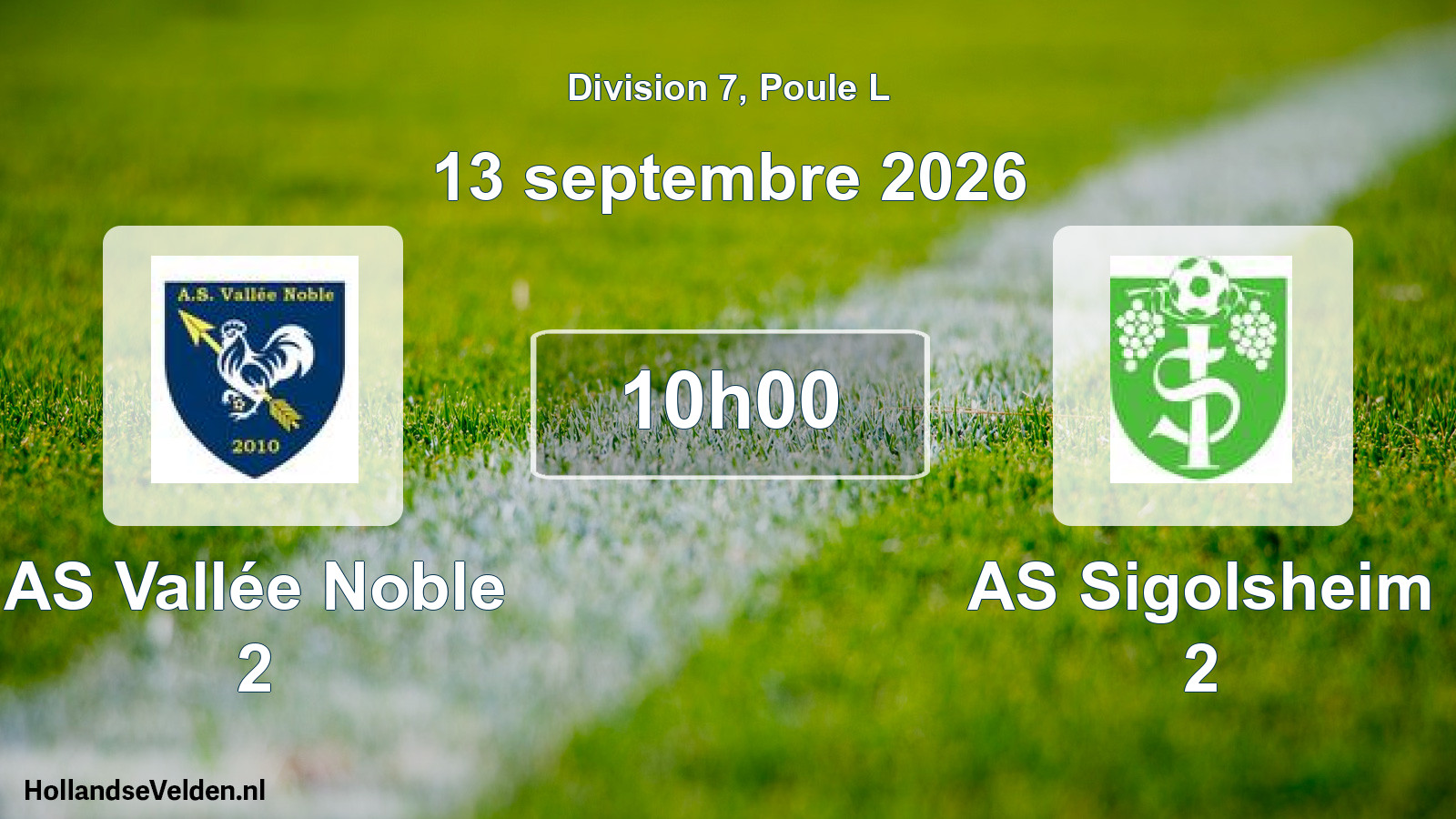 Match programmé: AS Vallée Noble 2 - AS Sigolsheim 2 (13 septembre 2026)