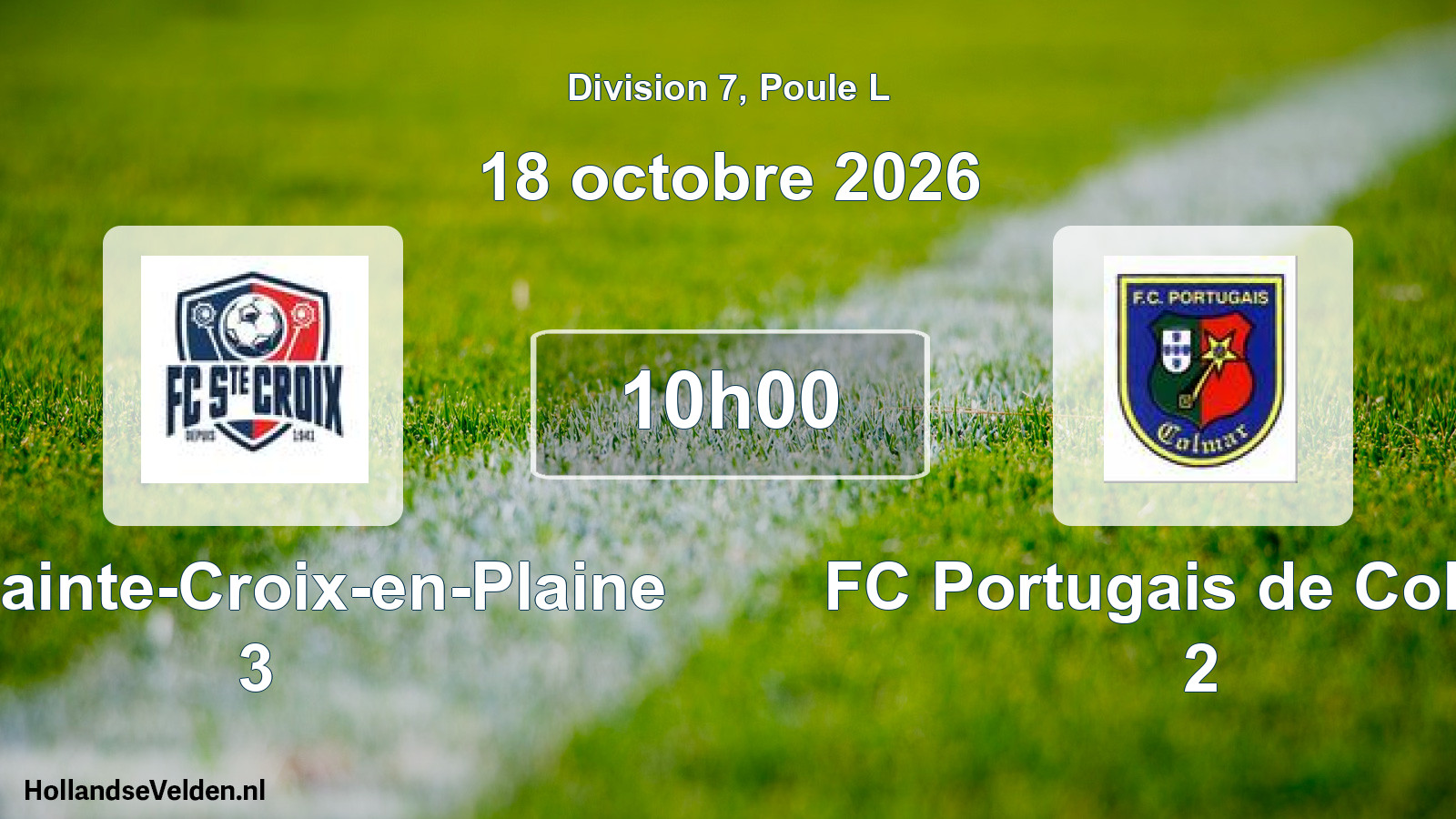 Scheduled Match: FC Sainte-Croix-en-Plaine 3 - FC Portugais de Colmar 2 (18 October 2026)