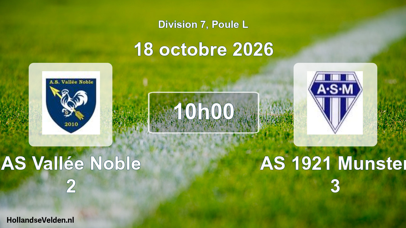 Scheduled Match: AS Vallée Noble 2 - AS 1921 Munster 3 (18 October 2026)