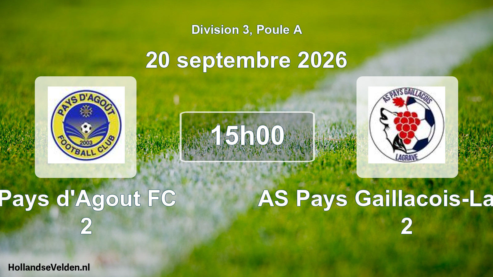 Scheduled Match: Pays d'Agout FC 2 - AS Pays Gaillacois-Lagrave 2 (20 September 2026)