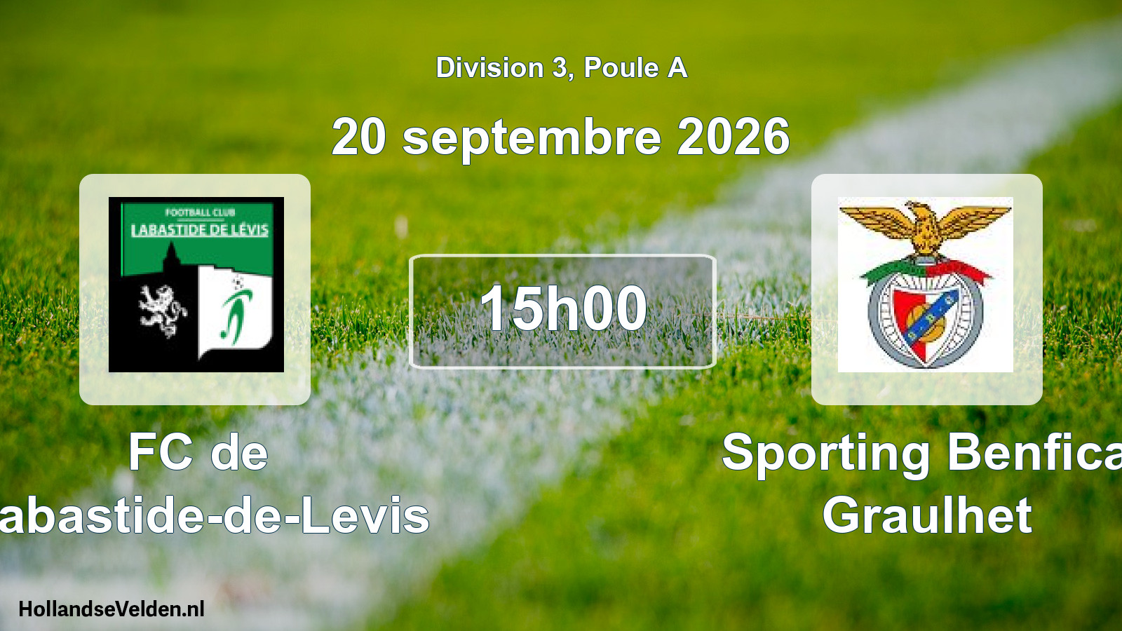 Match programmé: FC de Labastide-de-Levis - Sporting Benfica Graulhet (20 septembre 2026)
