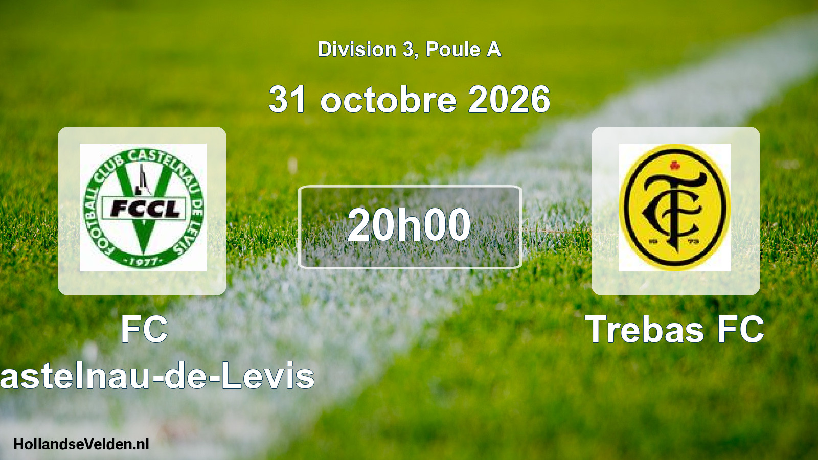 Match programmé: FC Castelnau-de-Levis - Trebas FC (31 octobre 2026)