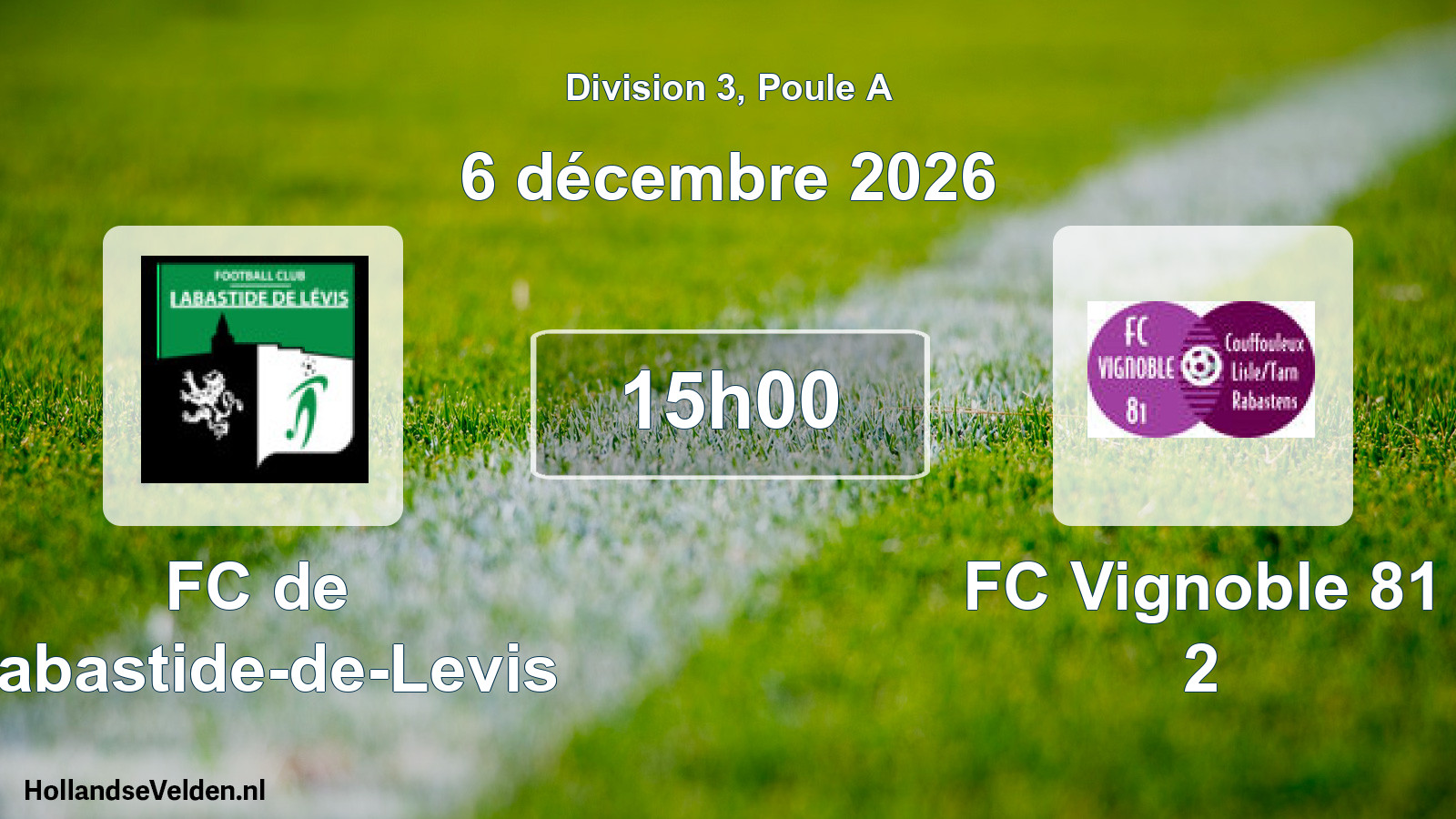 Match programmé: FC de Labastide-de-Levis - FC Vignoble 81 2 (6 décembre 2026)