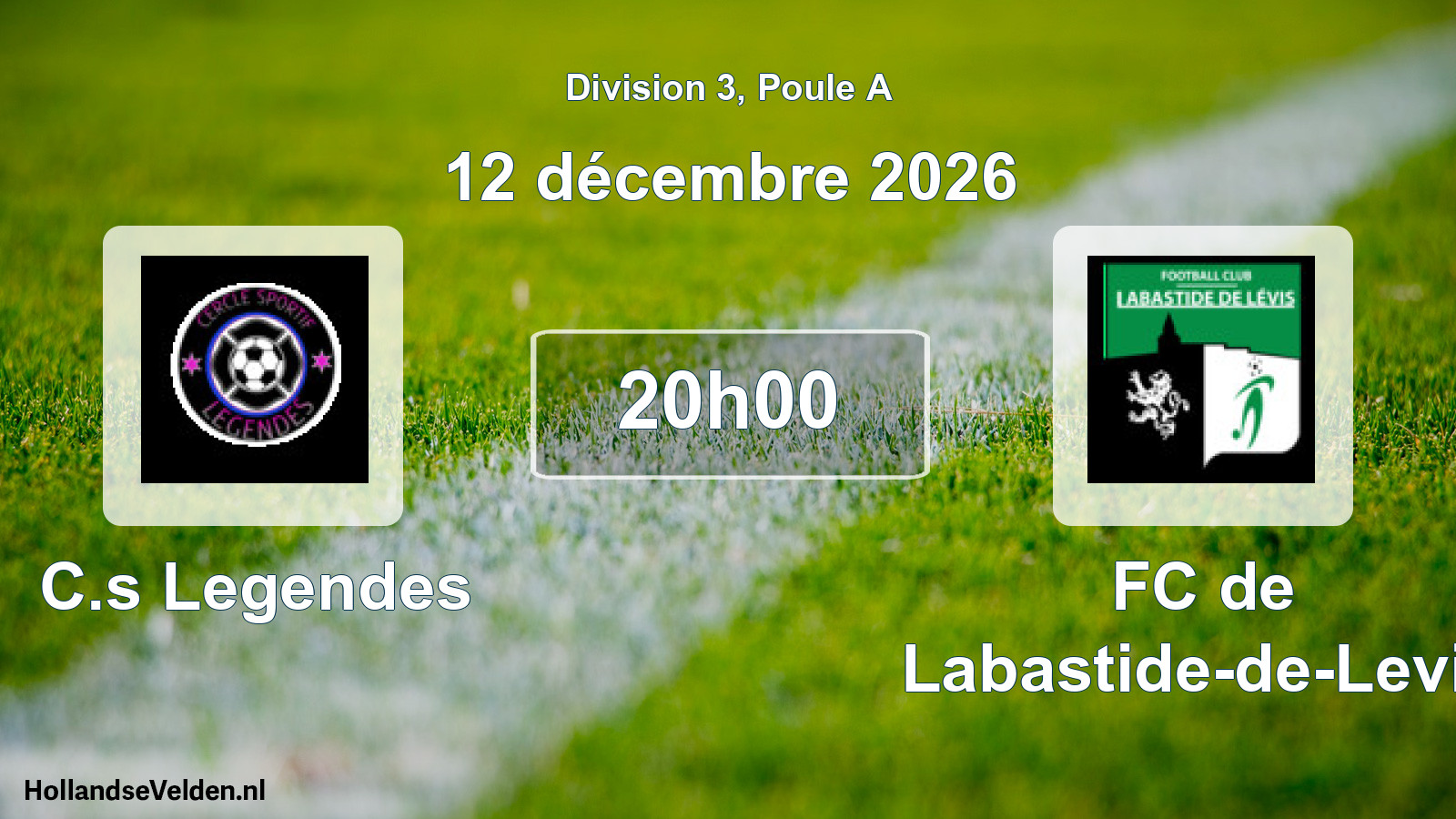 Geplande wedstrijd: C.s Legendes - FC de Labastide-de-Levis (12 december 2026)
