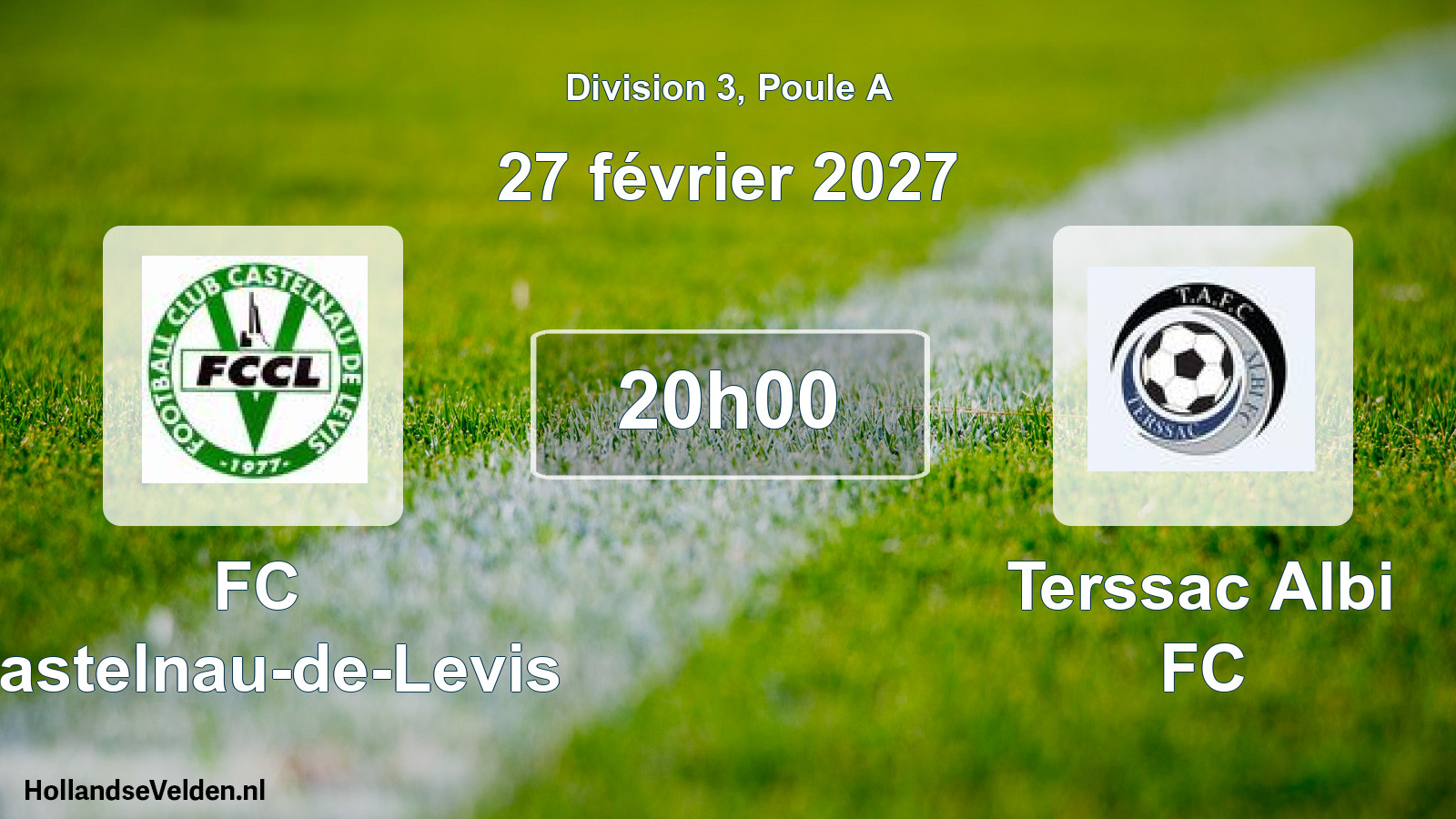 Match programmé: FC Castelnau-de-Levis - Terssac Albi FC (27 février 2027)