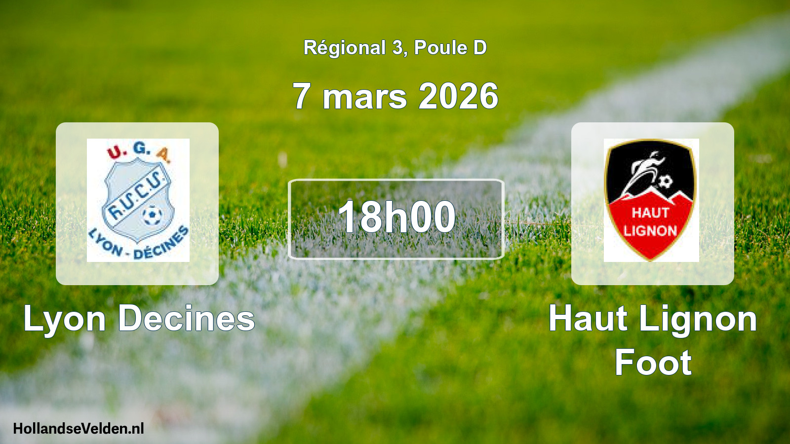 Geplande wedstrijd: Lyon Decines - Haut Lignon Foot (7 maart 2026)